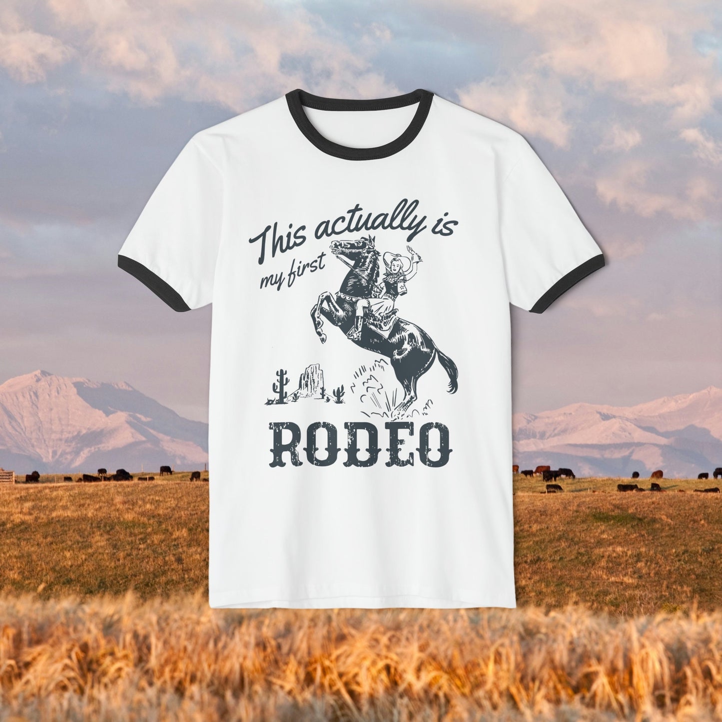 This actually is my first rodeo retro ringer tee * cowboy western romance era vintage country graphic tee long live cowgirls howdy buck wild