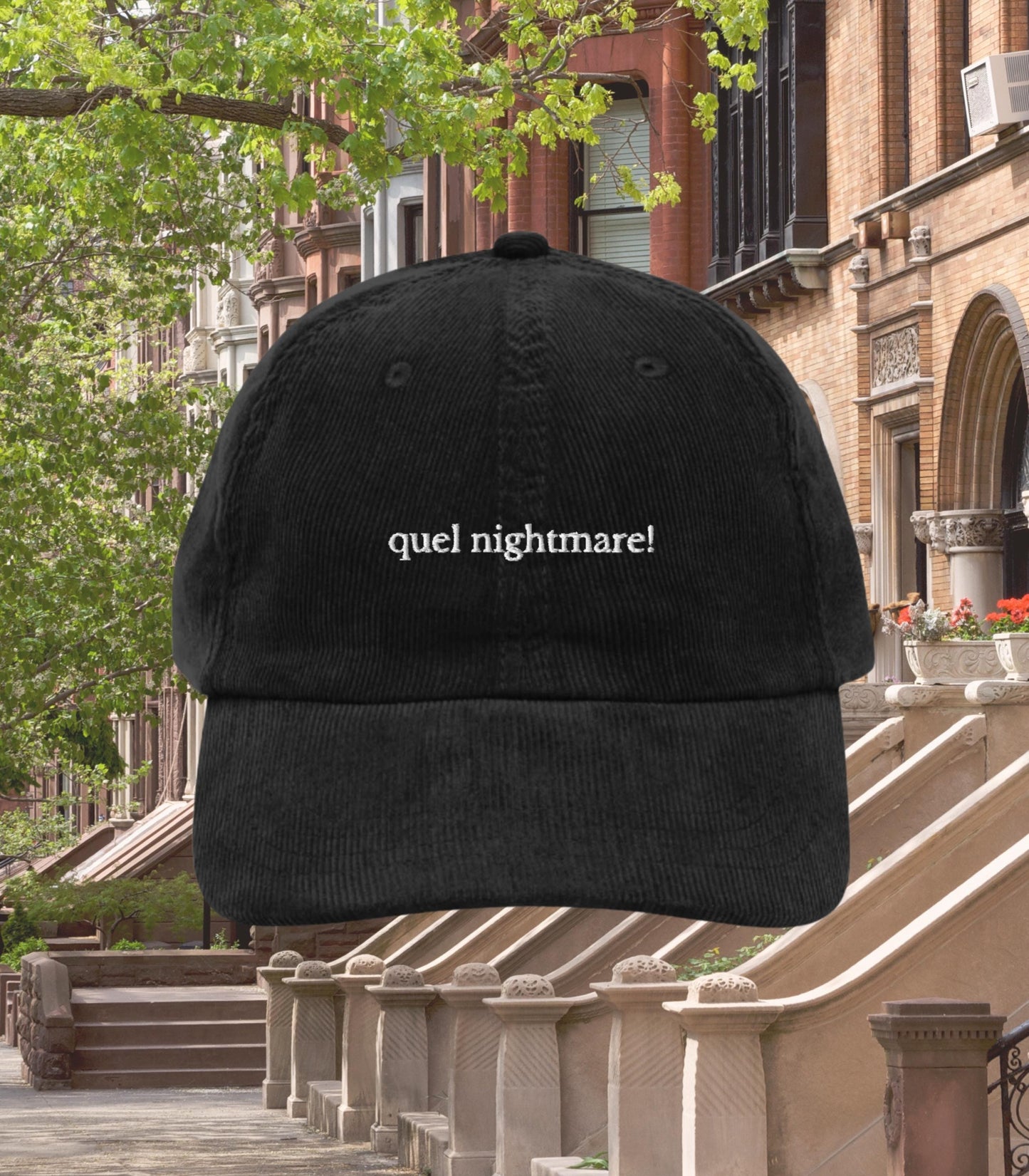 Quel nightmare! Corduroy Dad Hat * Nora Ephron You've Got Mail * Kathleen Kelly Joe Fox NY152 * Don't Cry Shopgirl * Unhinged Quotes