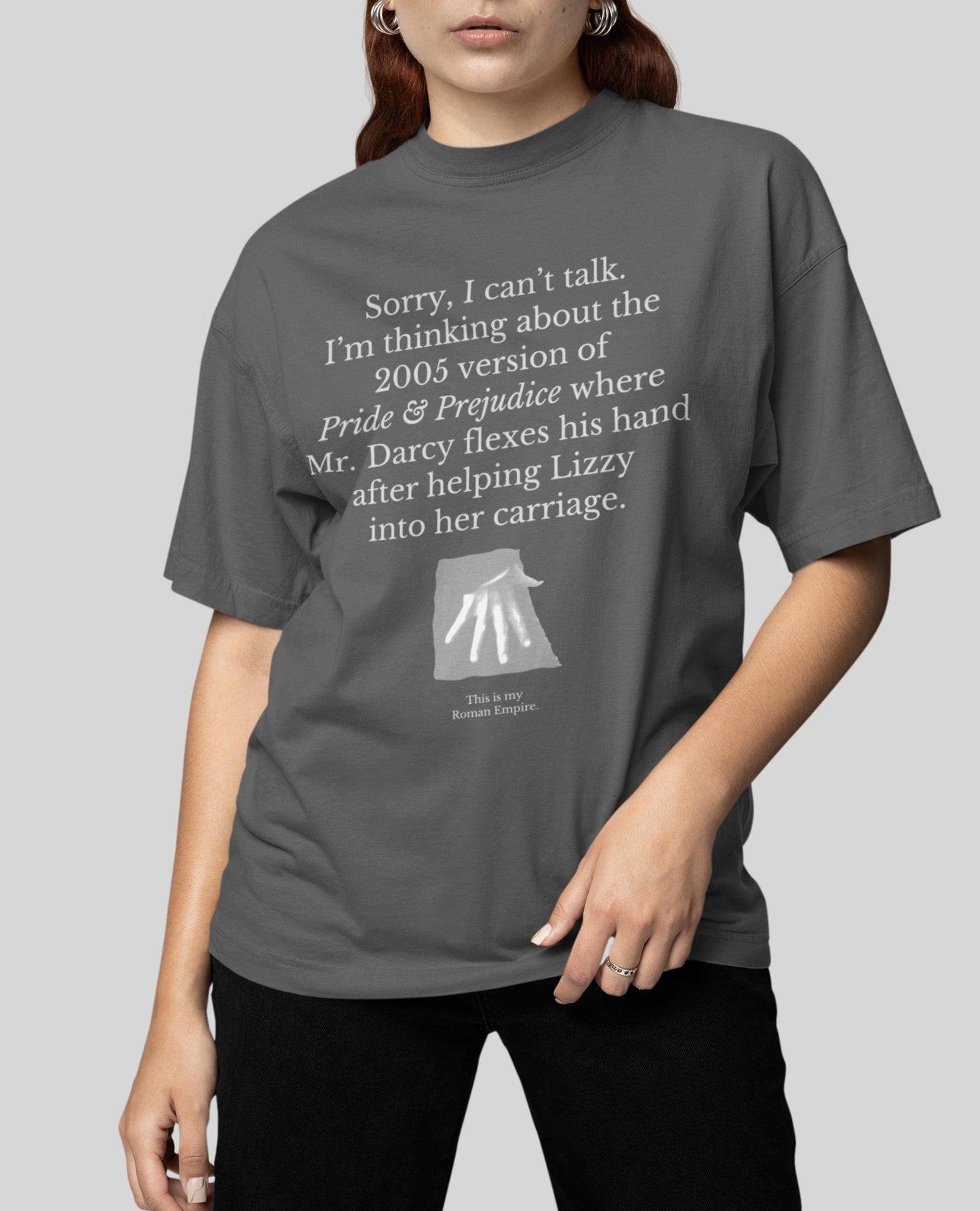 Pride & Prejudice Thinking About Mr Darcy's Hand Flex * 20th Anniversary Jane Austen Fandom Merch * Most Ardently Pemberley Band Tee