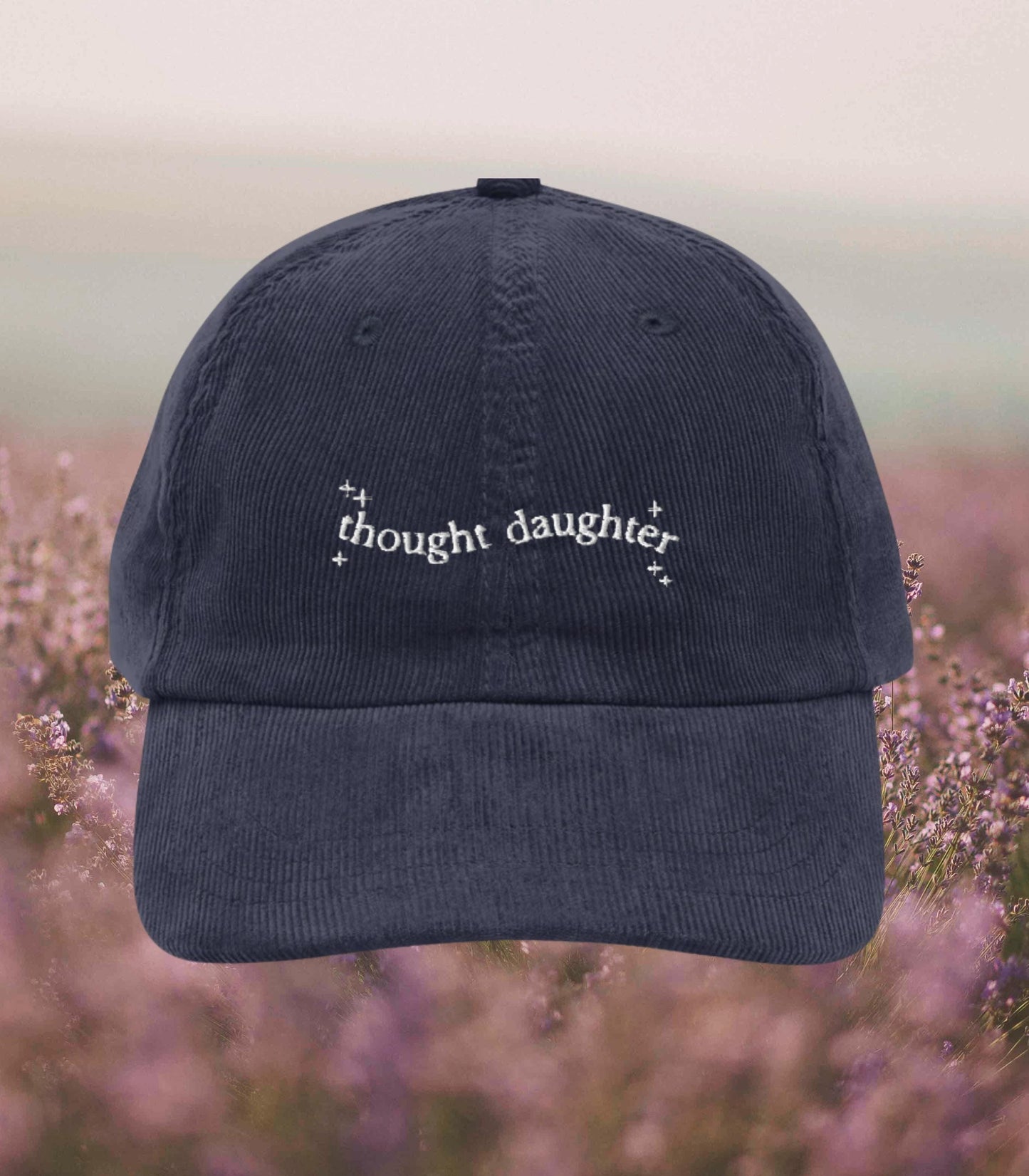 Thought Daughter Embroidered Corduroy Dad Hat Baseball Cap * Bookish Introvert Favorite Eldest Daughter Trend Gift * Aesthetic Clean Girl