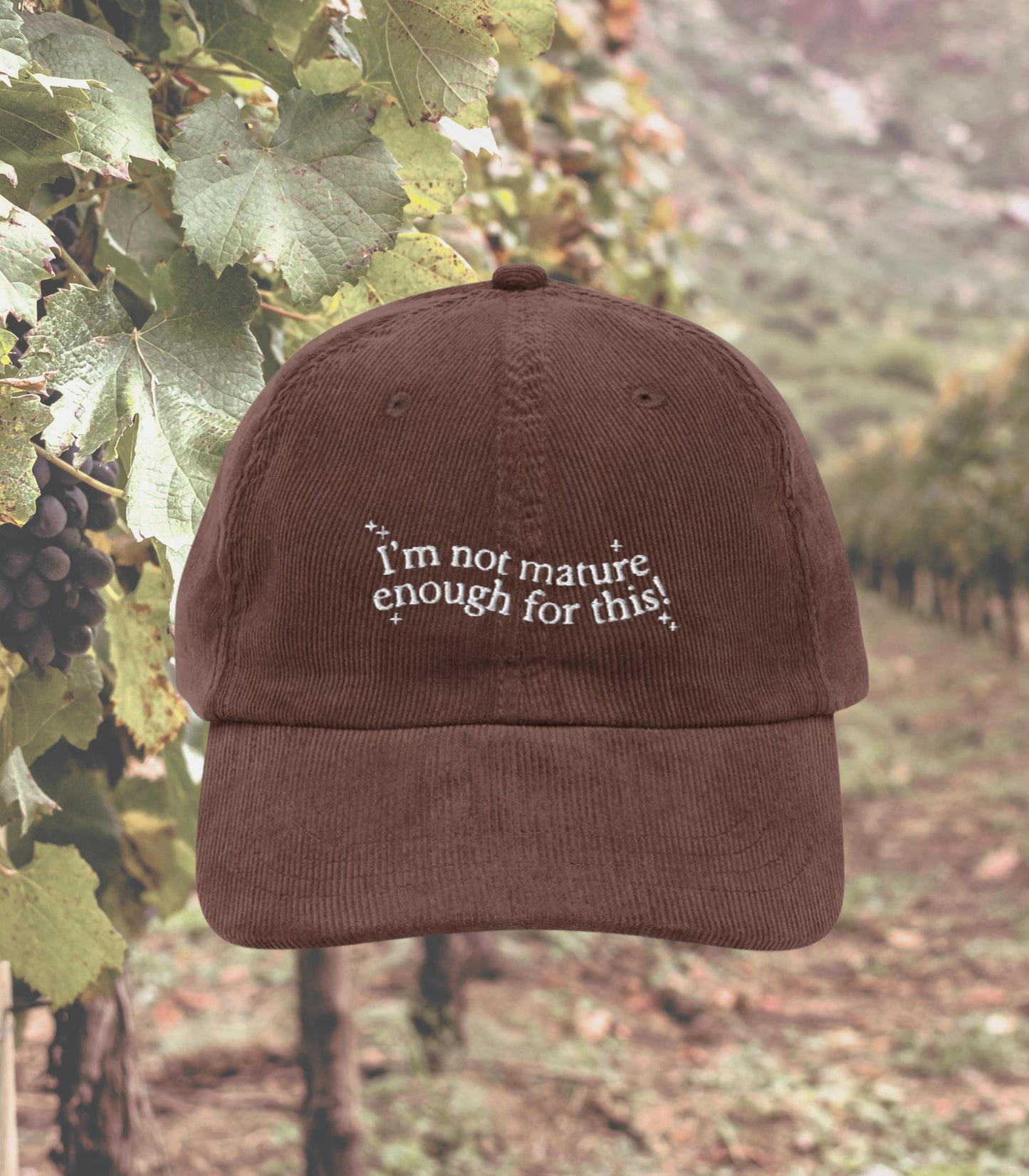 Not Mature Enough for This Funny Bach Embroidered Corduroy Hat * Coastal Hallie Annie Meredith Blake * Parker Knoll Camp Walden Parent Trap