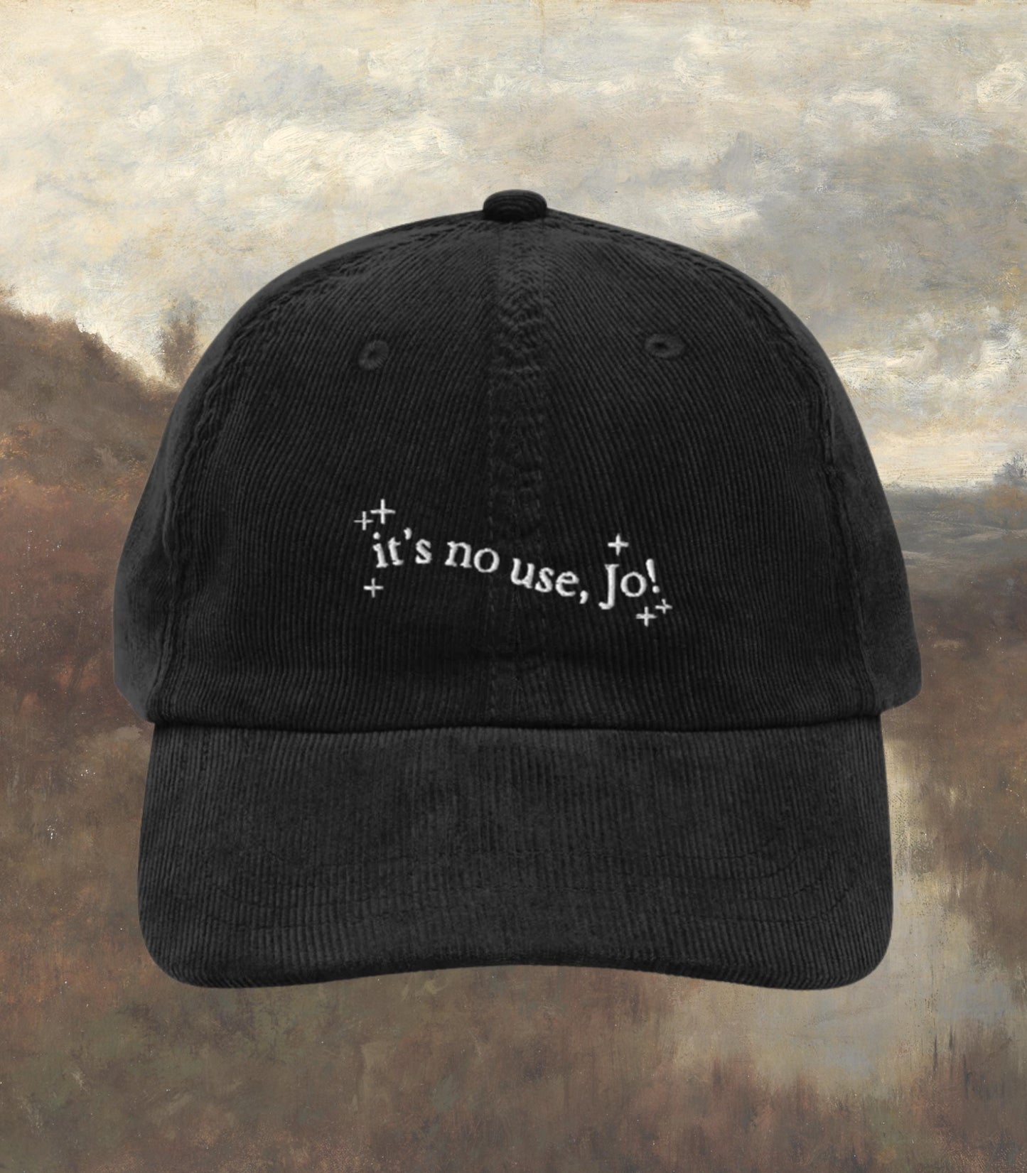 Little Women It's No Use Jo Corduroy Embroidered Hat * Orchard House Cottagecore March Sisters Meg Beth Amy Laurie Fandom Merch Bookish Gift