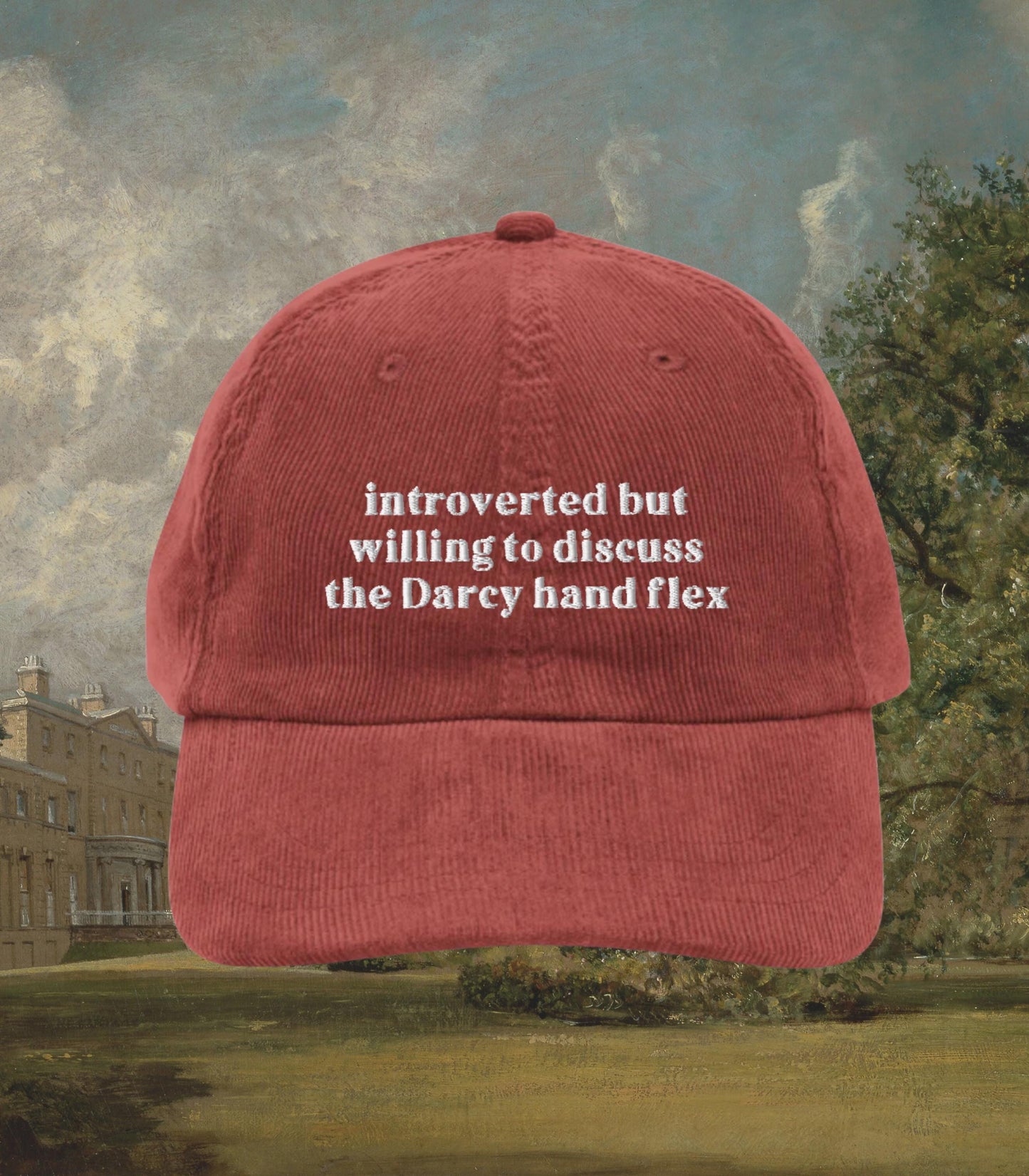 Pride & Prejudice Funny Introverted but Willing to Discuss Darcy Hand Flex Embroidered Corduroy Hat * Jane Austen Merch Fandom Bookish Gift