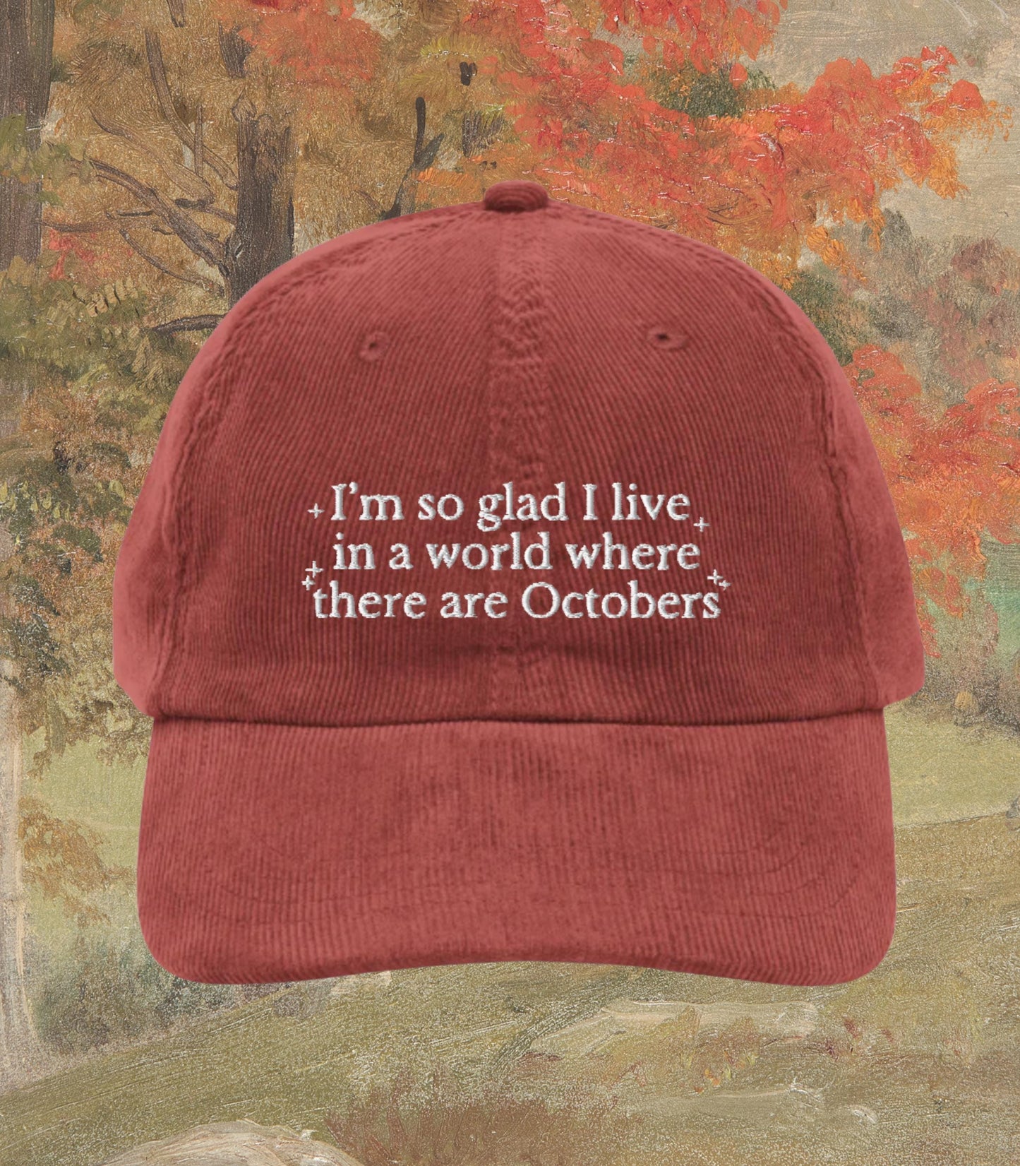 Anne of Green Gables Embroidered Corduroy Hat * World Where There Are Octobers * Anne with an E Fall I am an Autumn Aesthetic Cottagecore