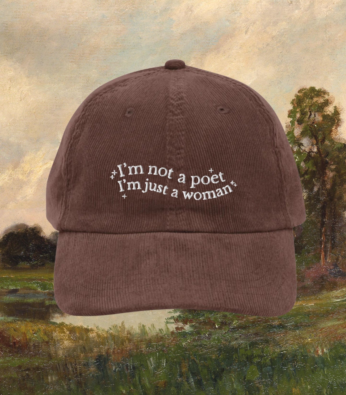 Little Women Embroidered Corduroy Dad Hat I'm not a Poet Just a Woman Orchard House March Sisters Meg Jo Beth Amy Cottagecore Light Academia