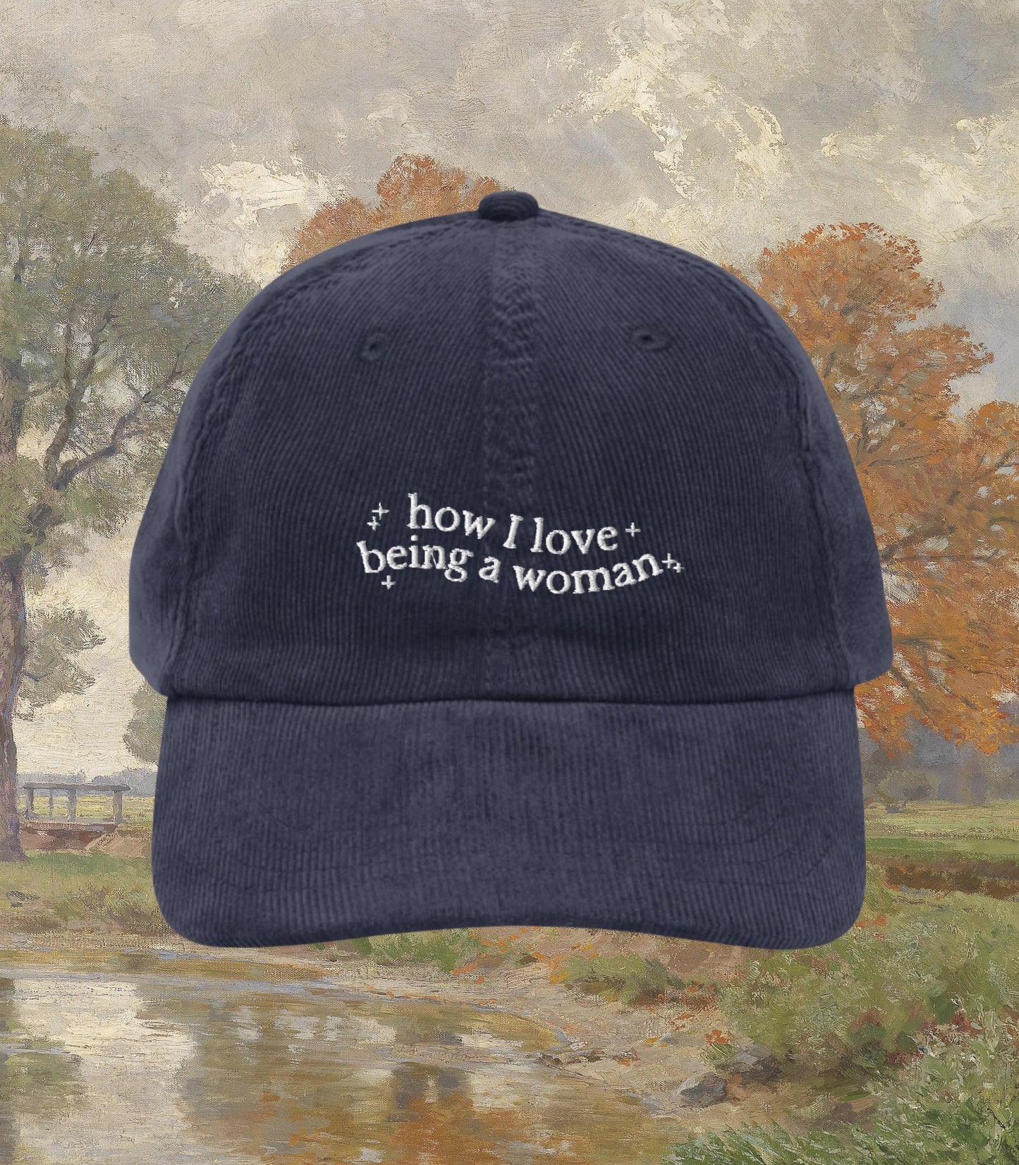 Anne of Green Gables Embroidered Corduroy Dad Hat * how I love being a woman * Anne with an E Book Fandom Merch Gift