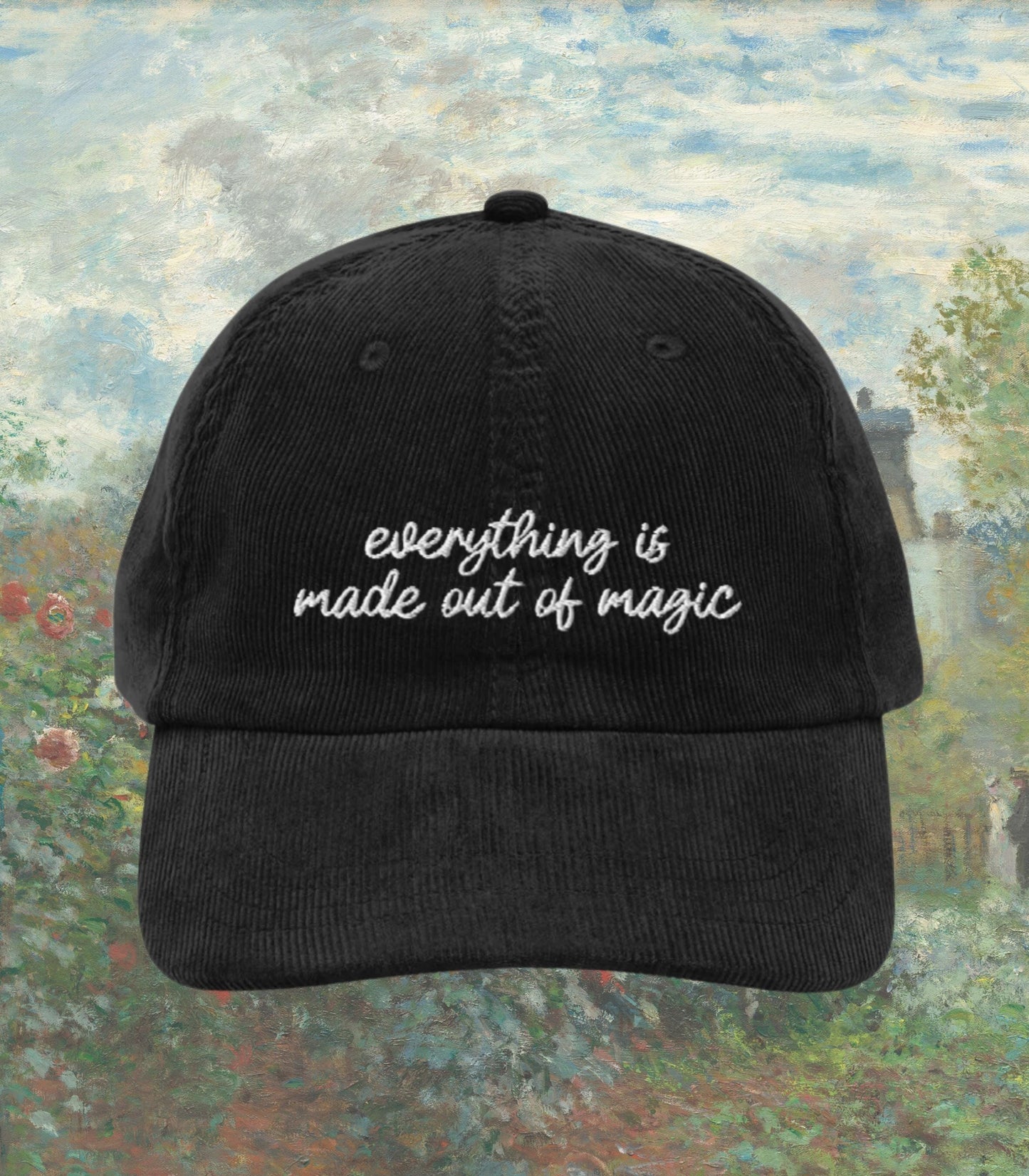 The Secret Garden Embroidered Corduroy Dad Hat * Everything is Magic Cottagecore Outdoorsy Goblincore Nature Lover Reader Bookish Gift Idea