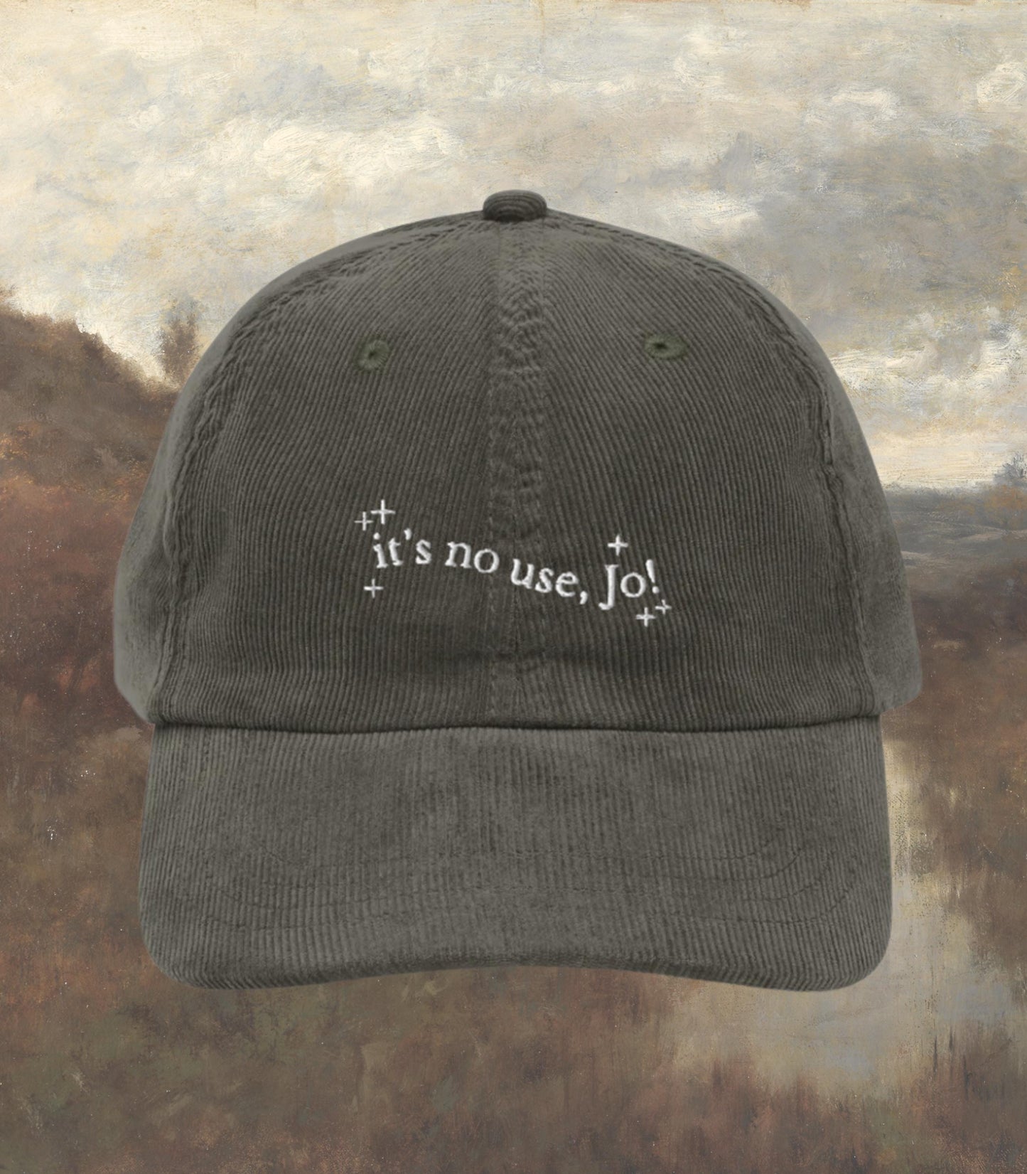 Little Women It's No Use Jo Corduroy Embroidered Hat * Orchard House Cottagecore March Sisters Meg Beth Amy Laurie Fandom Merch Bookish Gift