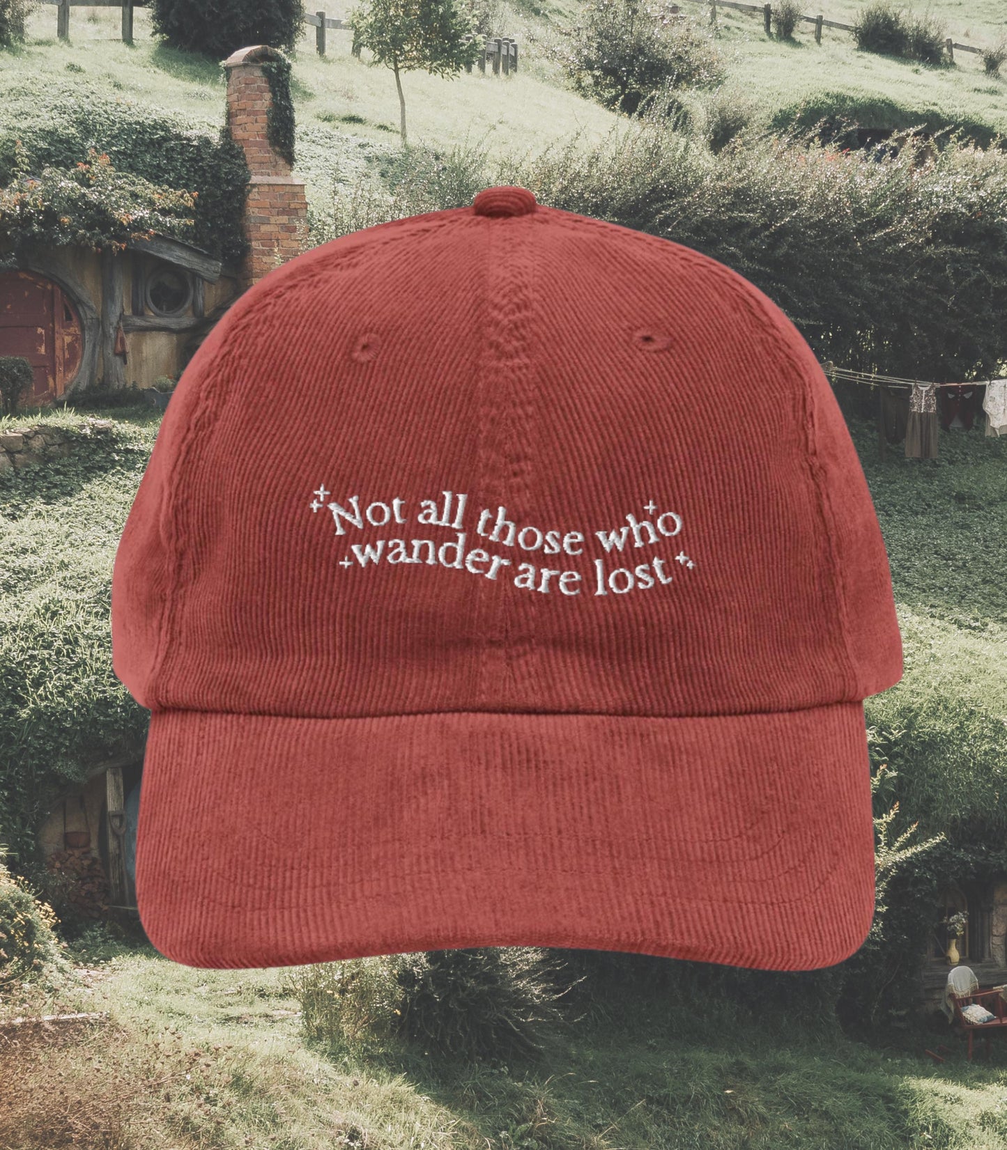 Not all those who wander are lost * Embroidered Corduroy Baseball Hat * Fantasy Reader Gift Tolkien Fandom Merch Trendy Bookish lotr