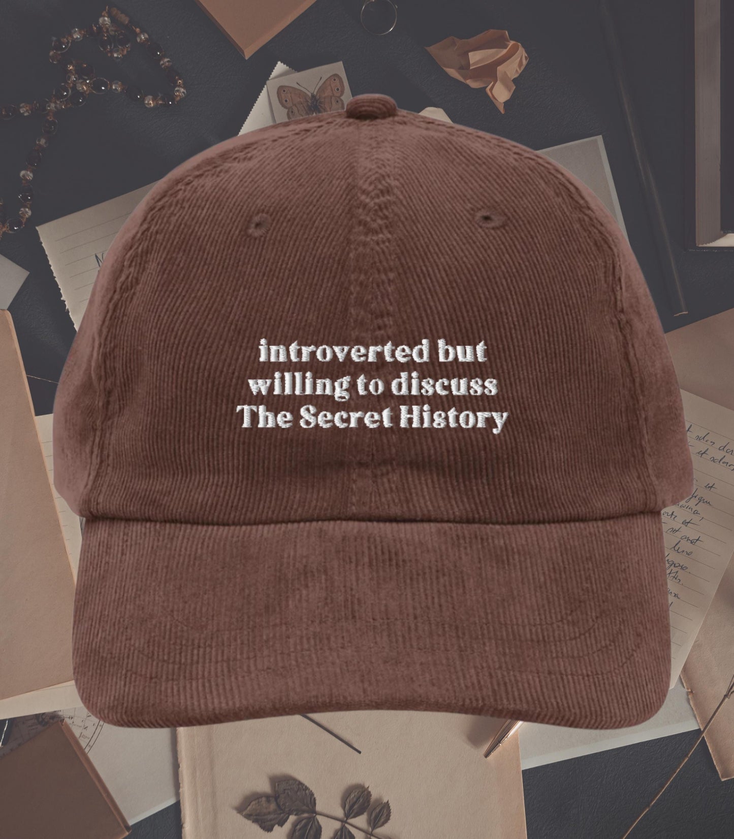 Introverted but willing to discuss The Secret History Embroidered Corduroy Hat * Dark Light Academia Aesthetic Subtle Bookish Gift Classics