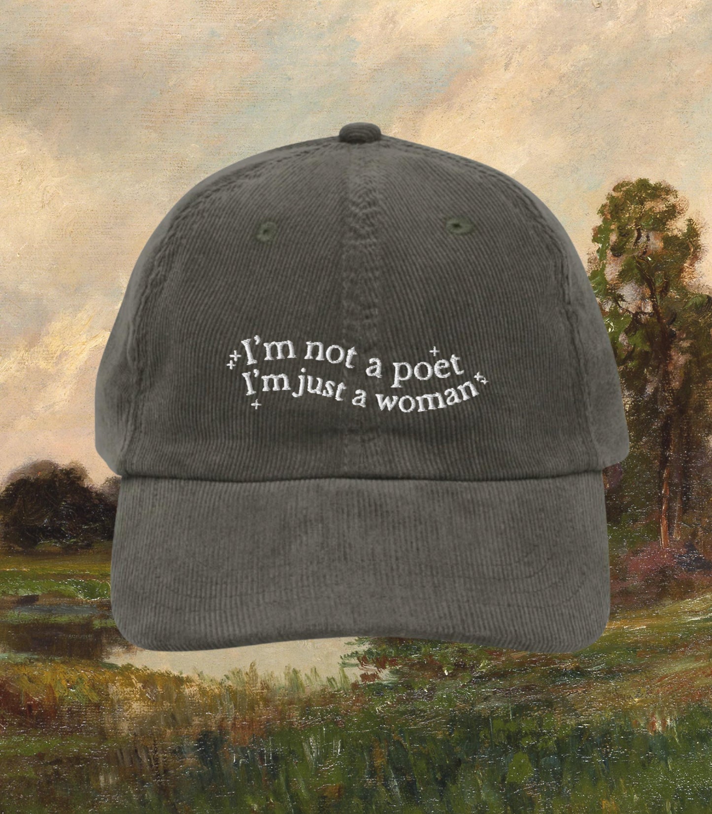 Little Women Embroidered Corduroy Dad Hat I'm not a Poet Just a Woman Orchard House March Sisters Meg Jo Beth Amy Cottagecore Light Academia