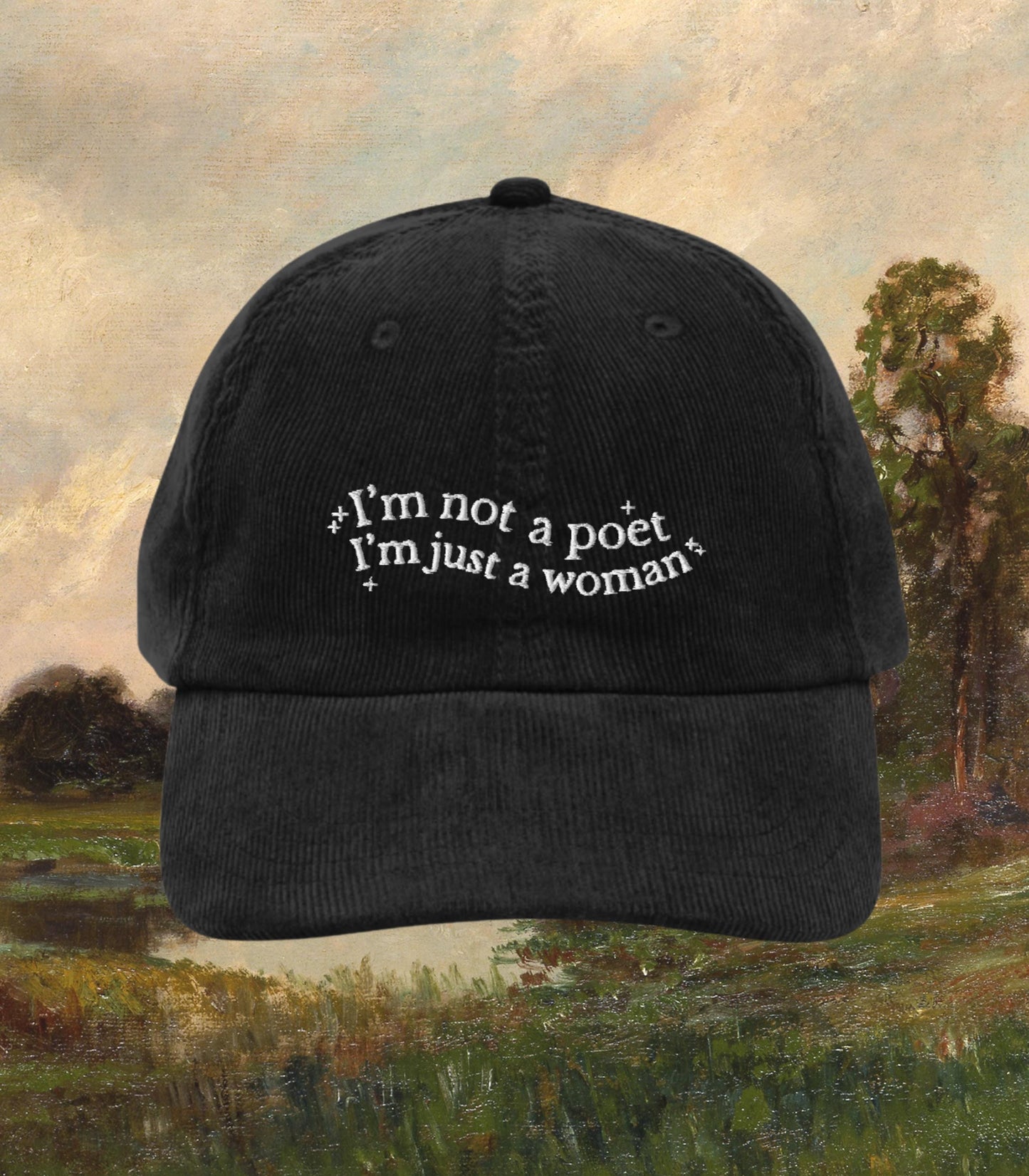 Little Women Embroidered Corduroy Dad Hat I'm not a Poet Just a Woman Orchard House March Sisters Meg Jo Beth Amy Cottagecore Light Academia