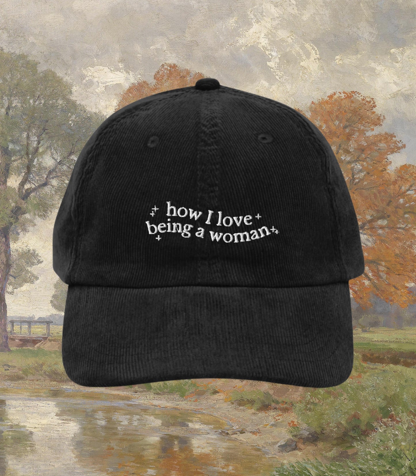 Anne of Green Gables Embroidered Corduroy Dad Hat * how I love being a woman * Anne with an E Book Fandom Merch Gift