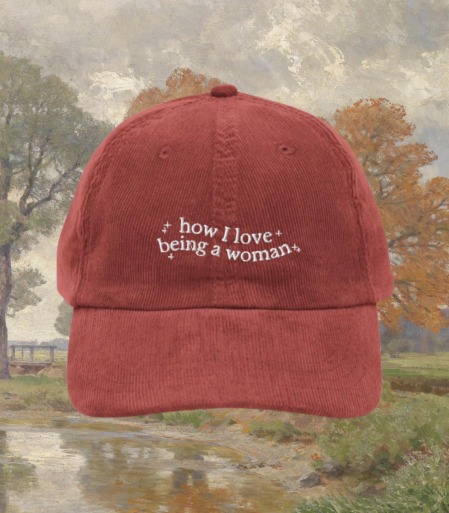 Anne of Green Gables Embroidered Corduroy Dad Hat * how I love being a woman * Anne with an E Book Fandom Merch Gift