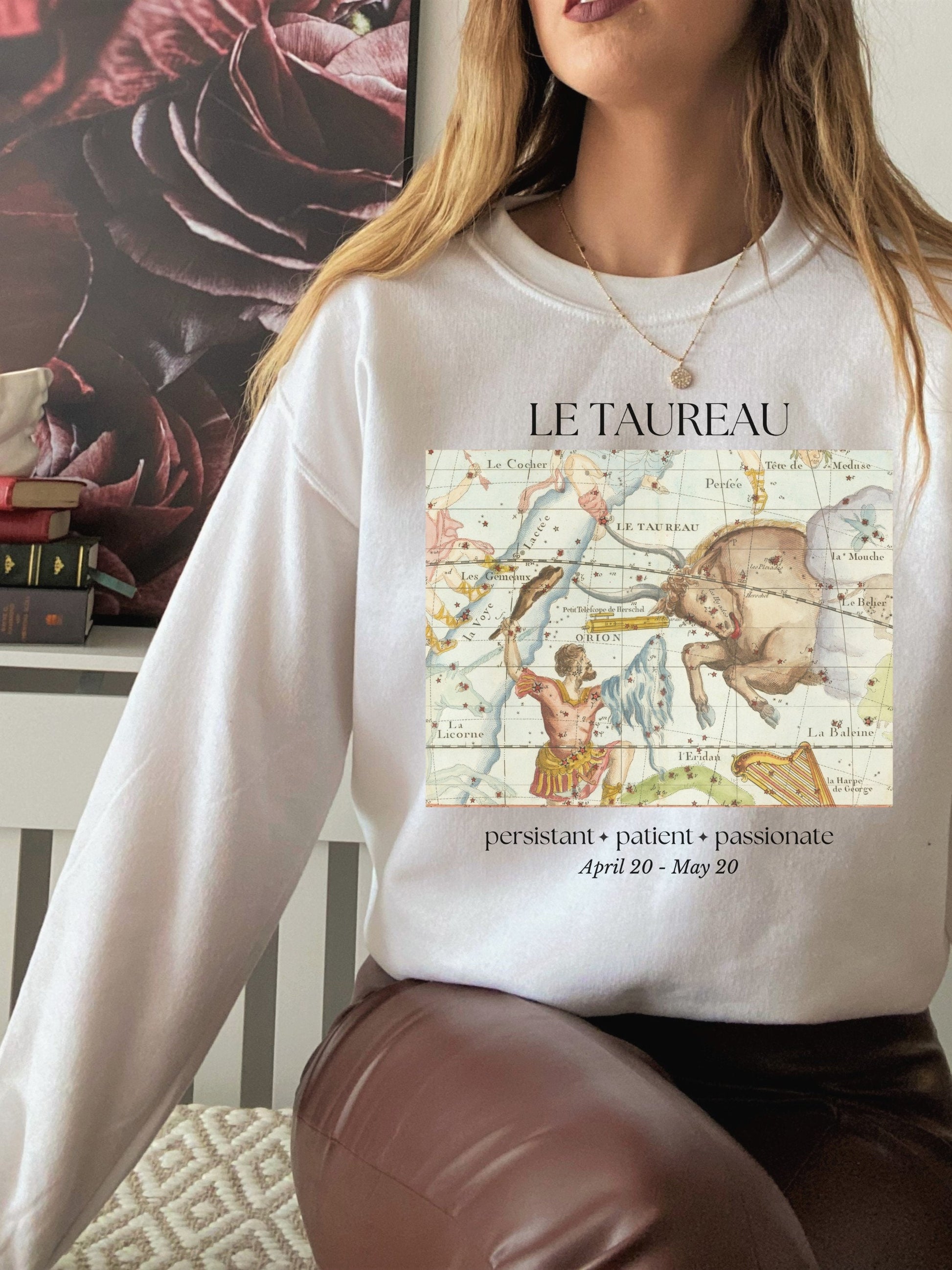 Taurus French Zodiac Constellation Astrology Sweatshirt * Taurus Birthday Birth Date Shirt * Earth Sign Gift