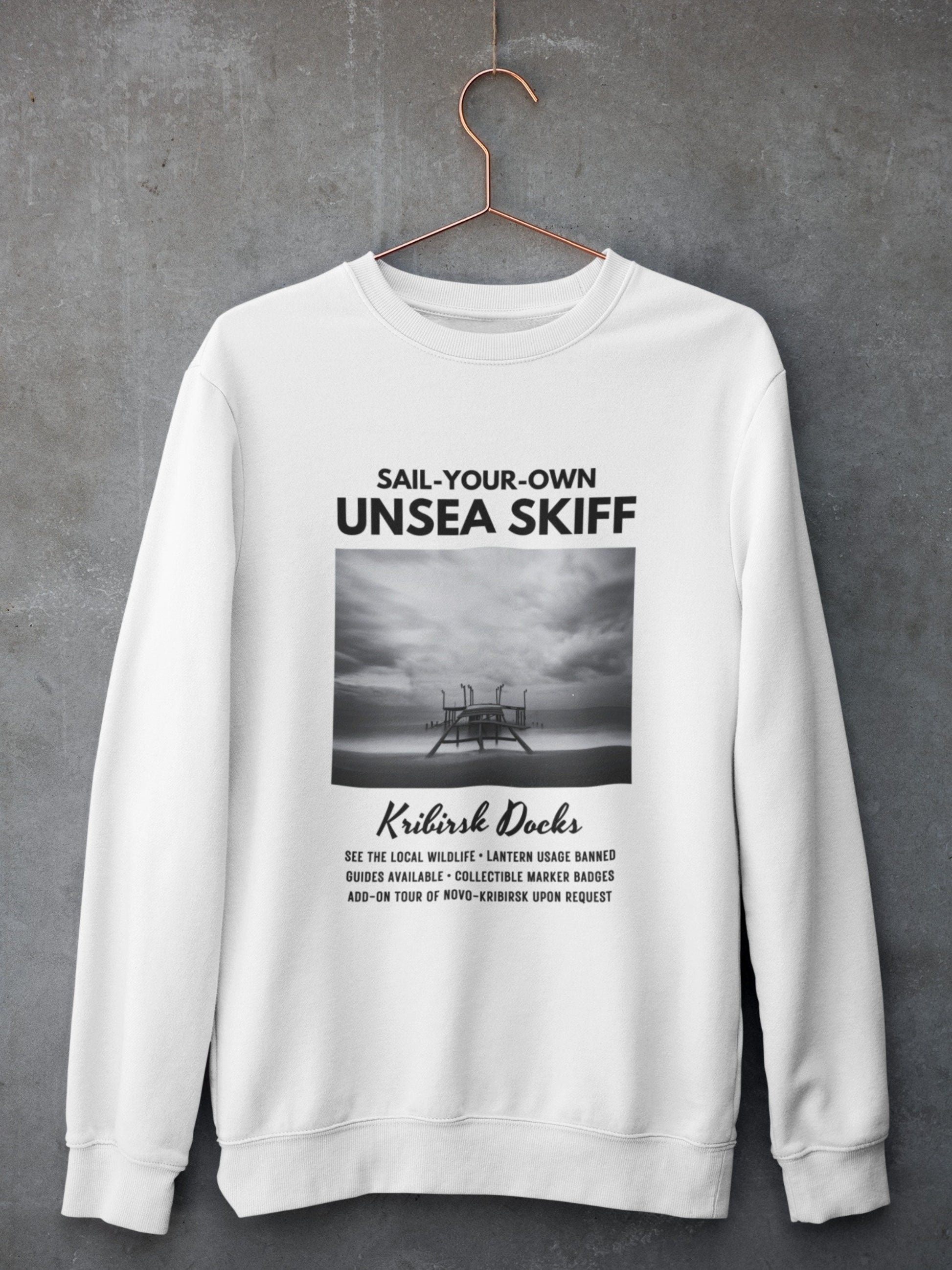 The Unsea Sail Your Own Skiff Tour Sweatshirt * The Shadow Fold Grishaverse Merch Travel Tour Ad * Shadow and Bone Six of Crows Alina Mal