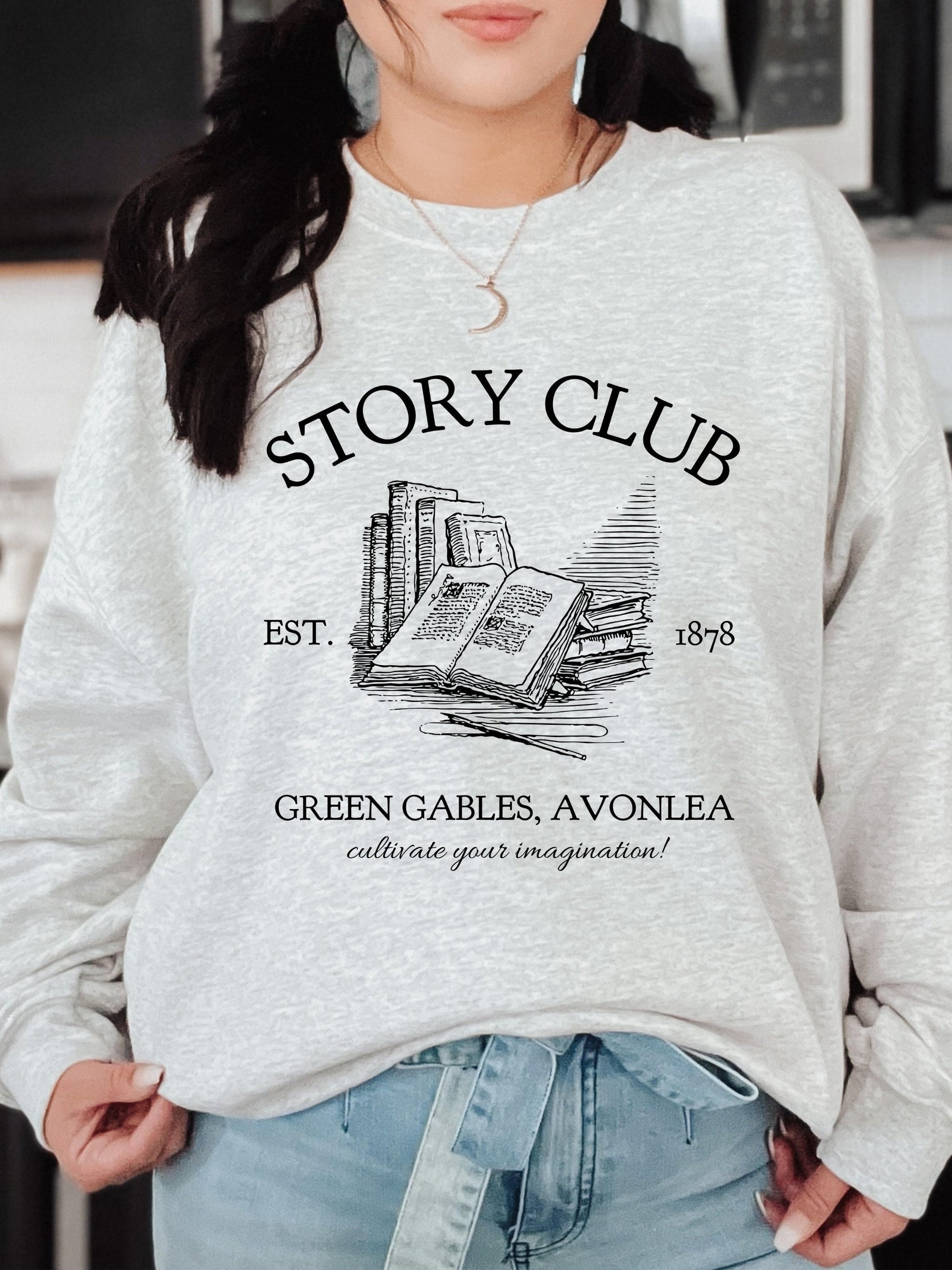 Anne of Green Gables Story Book club Sweatshirt * Cottagecore Anne with an E * LM Montgomery * Book Fandom Merch Classic Literature