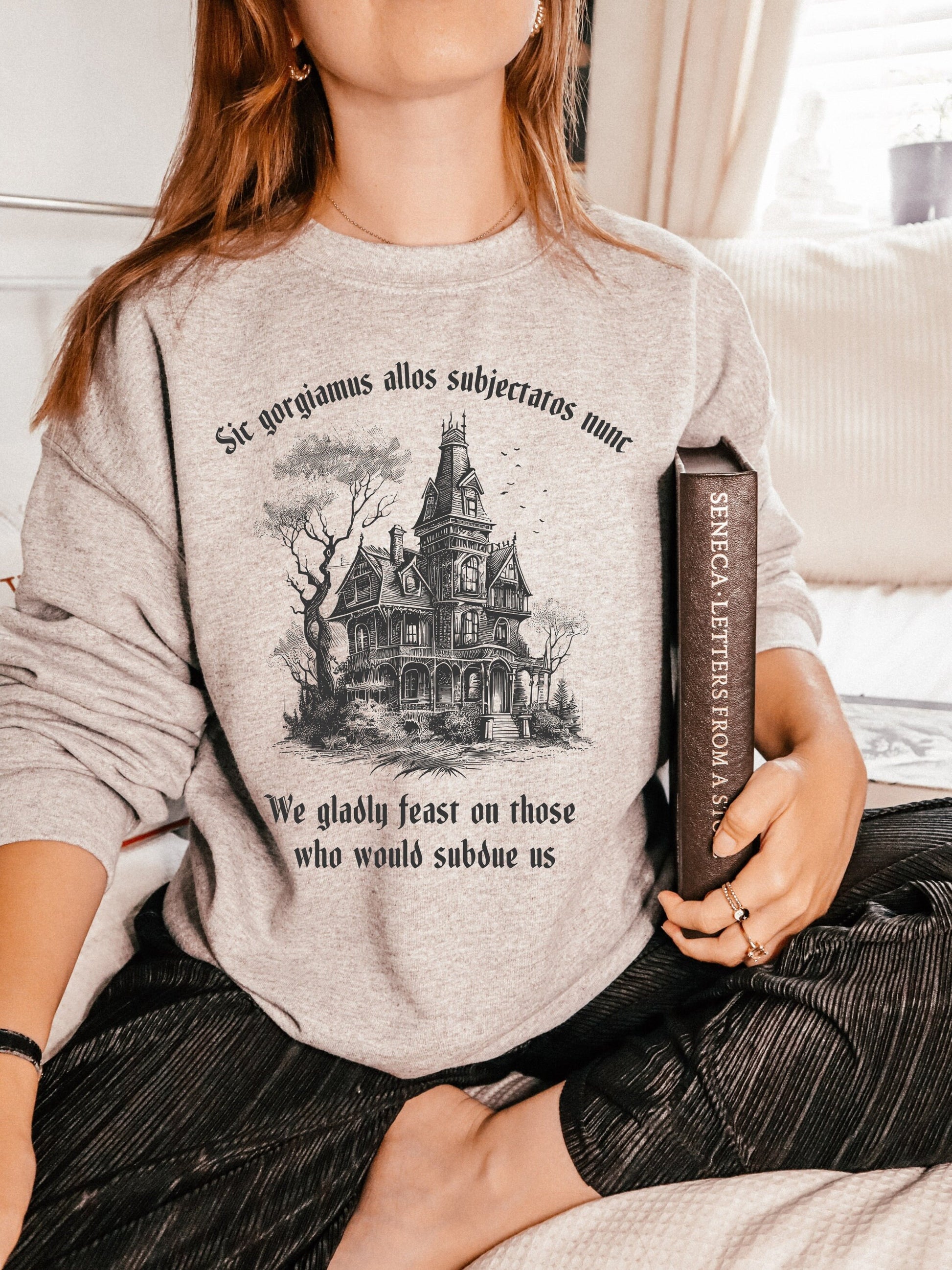 Halloween Latin Sweatshirt we gladly feast on those who would subdue us Dark Academia Witchy Grunge Gothic Bat Spooky kooky addams Aesthetic