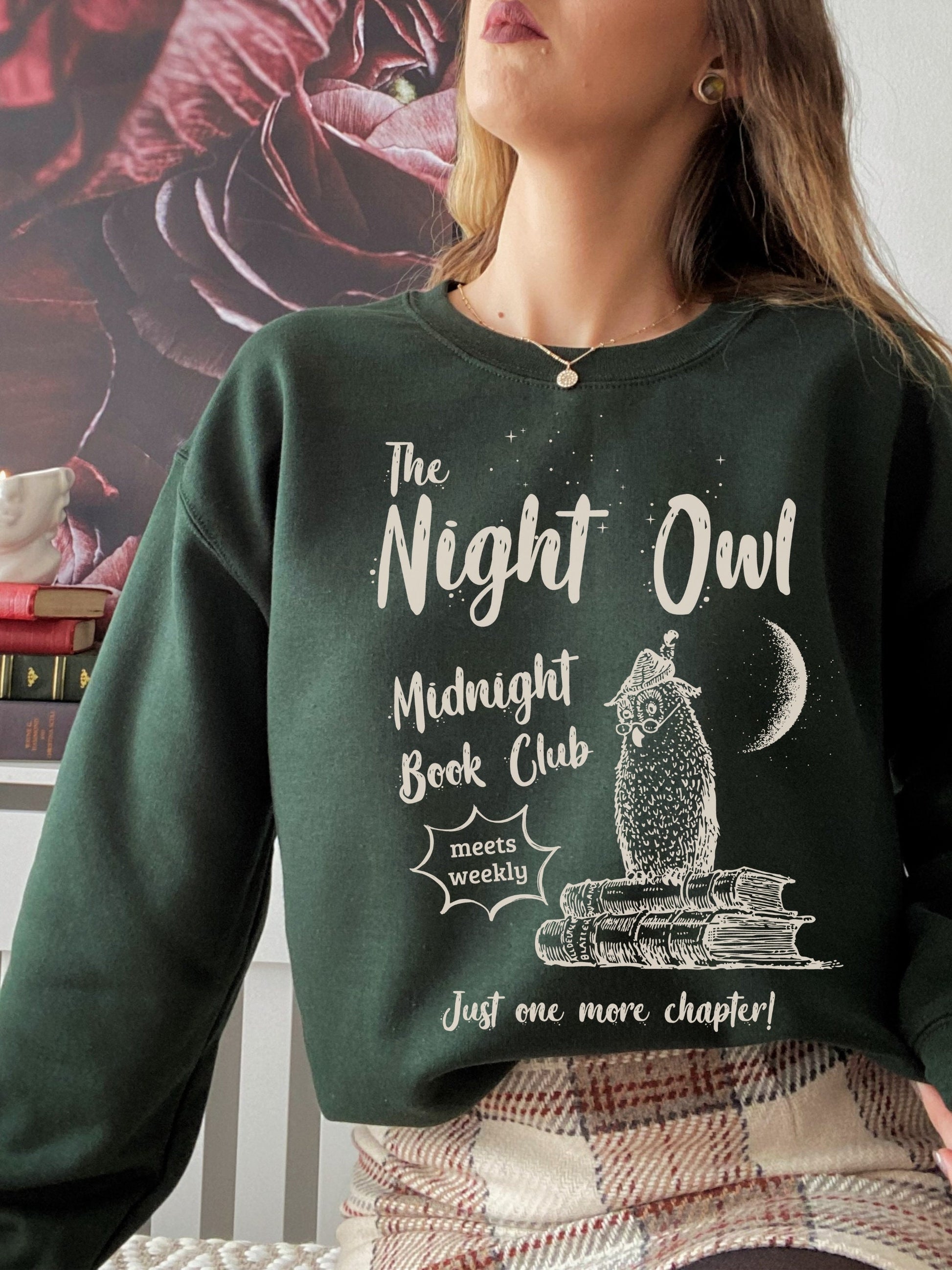 Night Owl Book Club Bookish Book Lover Sweatshirt * Bibliophile Library Reader Teacher Gift * A book a day Bookworm BYOB Literature Academia