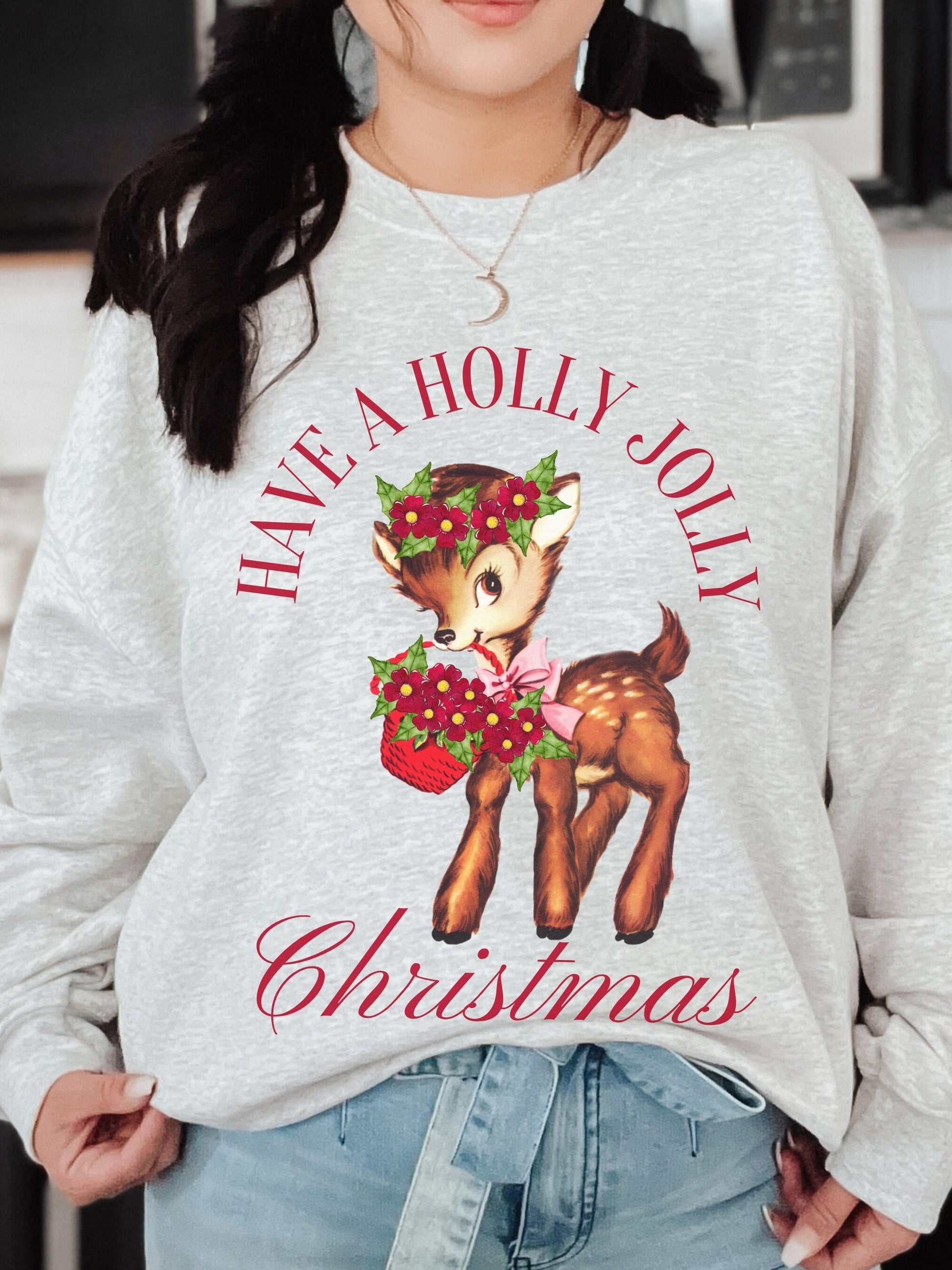 Retro Cute Christmas Reindeer Deer Have a Holly Jolly Christmas Vintage Look Unisex Crewneck Ugly Sweatshirt Holiday White Elephant Gifttok