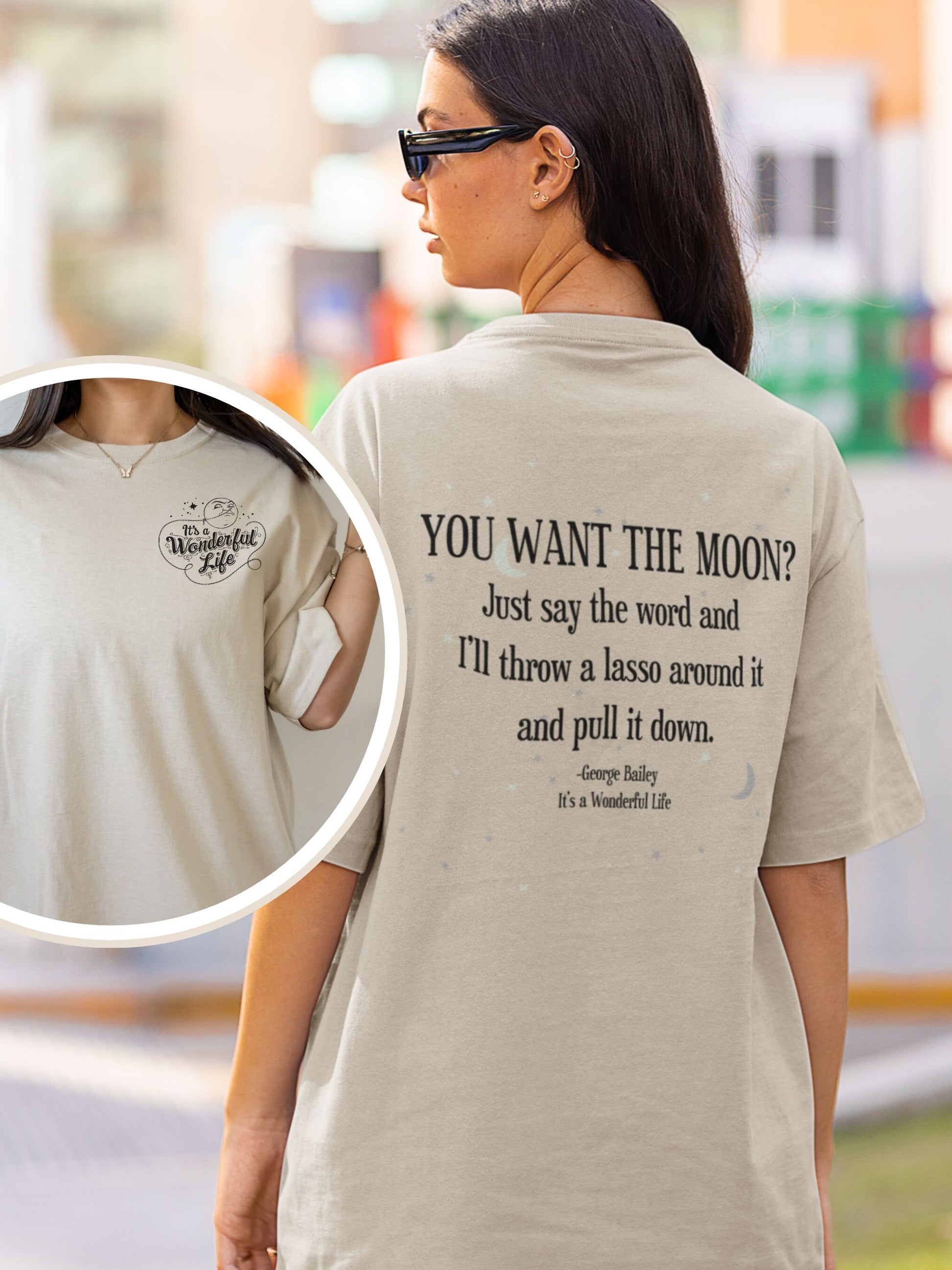 It's a Wonderful Life Classic Christmas Movie Lover Tee Shirt * George Bailey You Want the Moon Lasso * Holiday Party Tshirt * Bedford Falls