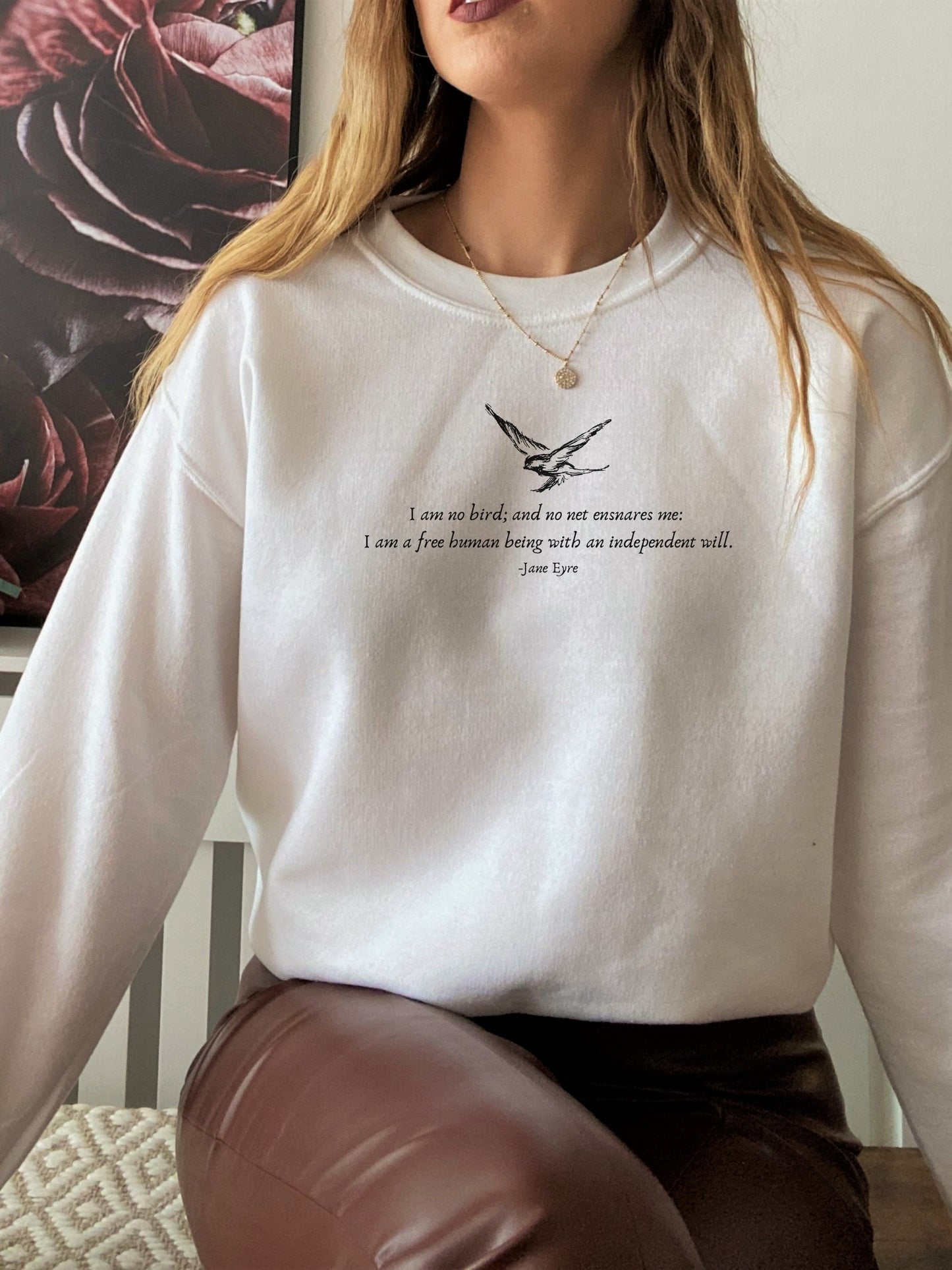 Jane Eyre I am no bird Dark Academia Literature Bookish Sweatshirt * book lover merch English teacher librarian gift Charlotte Bronte quote