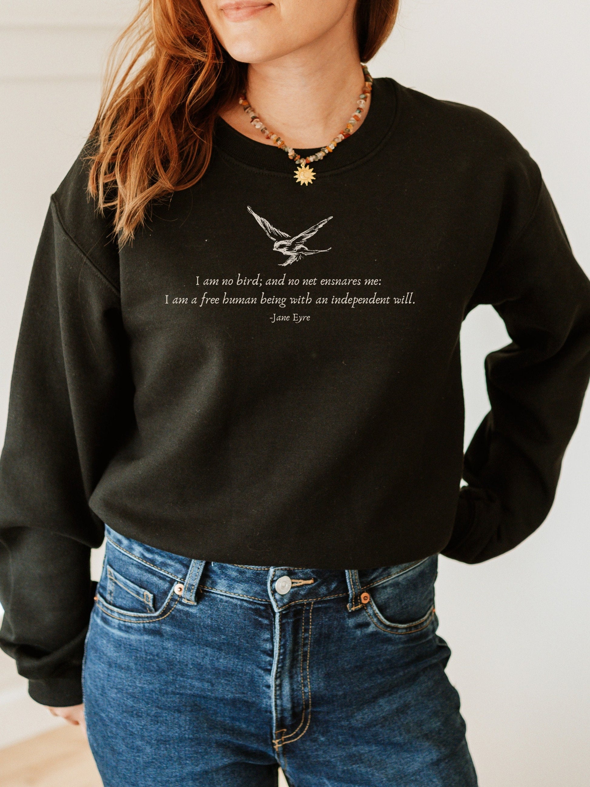 Jane Eyre I am no bird Dark Academia Literature Bookish Sweatshirt * book lover merch English teacher librarian gift Charlotte Bronte quote