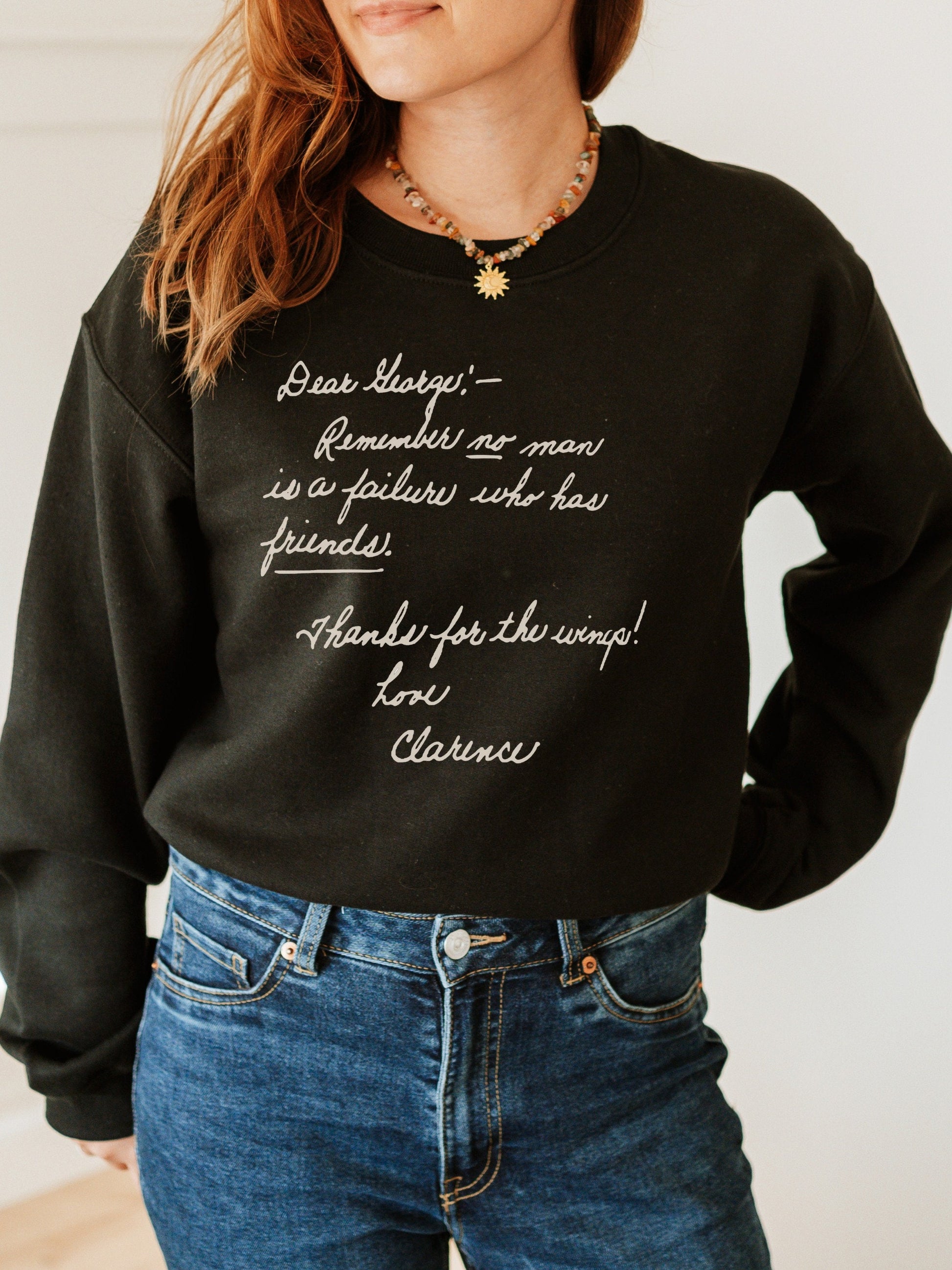 It's a Wonderful Life Classic Christmas Movie Lover Sweatshirt * Clarence's Note to George Bailey * Holiday Party Tshirt * Bedford Falls