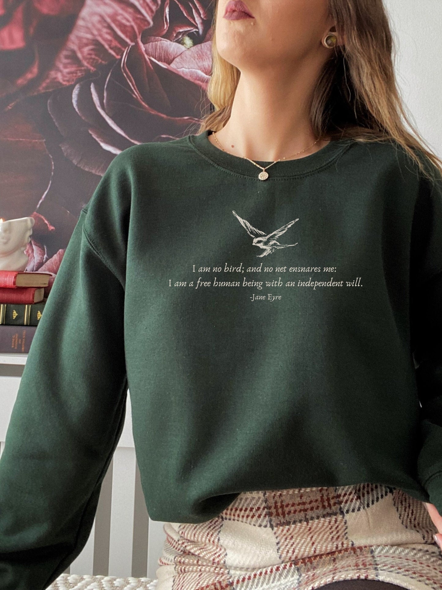 Jane Eyre I am no bird Dark Academia Literature Bookish Sweatshirt * book lover merch English teacher librarian gift Charlotte Bronte quote