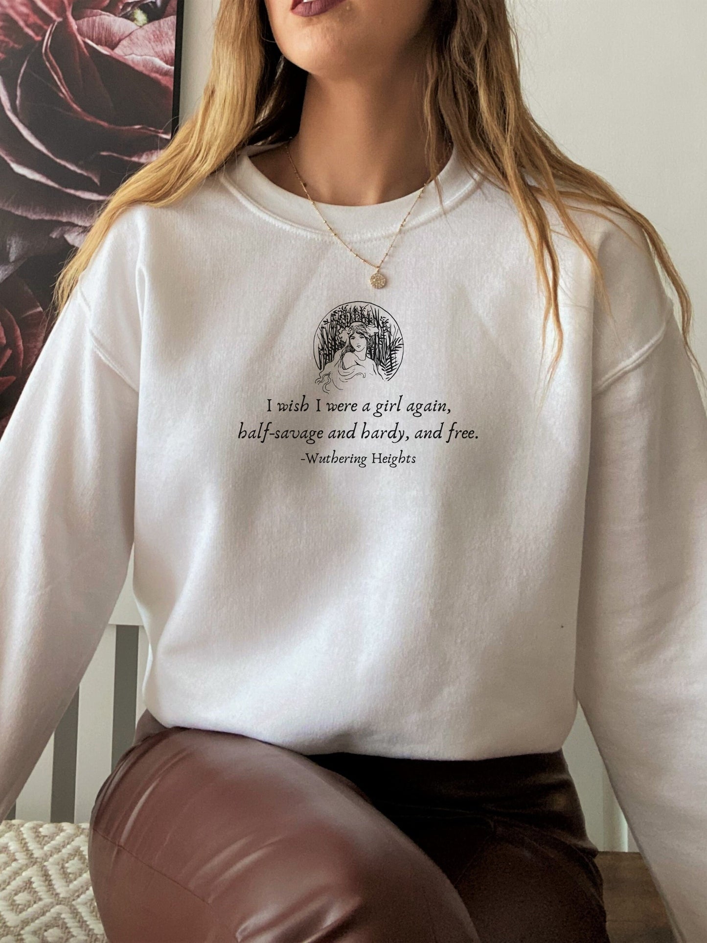 Wuthering Heights Cathy Heathcliff Bronte quote * Poetry Literature Dark Academia Bookish Sweatshirt Teacher English major gift for readers