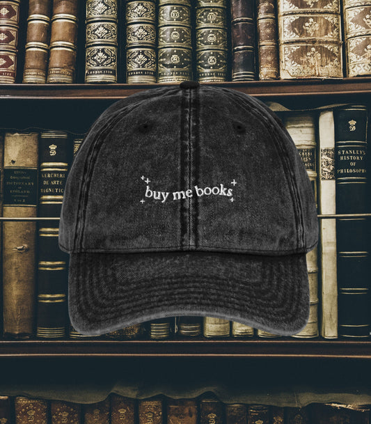 Buy me books Bookish Vintage Embroidered Dad Hat * Literature Reader Bookworm Subtle Aesthetic Merch Christmas Gift * stfuattdlagg