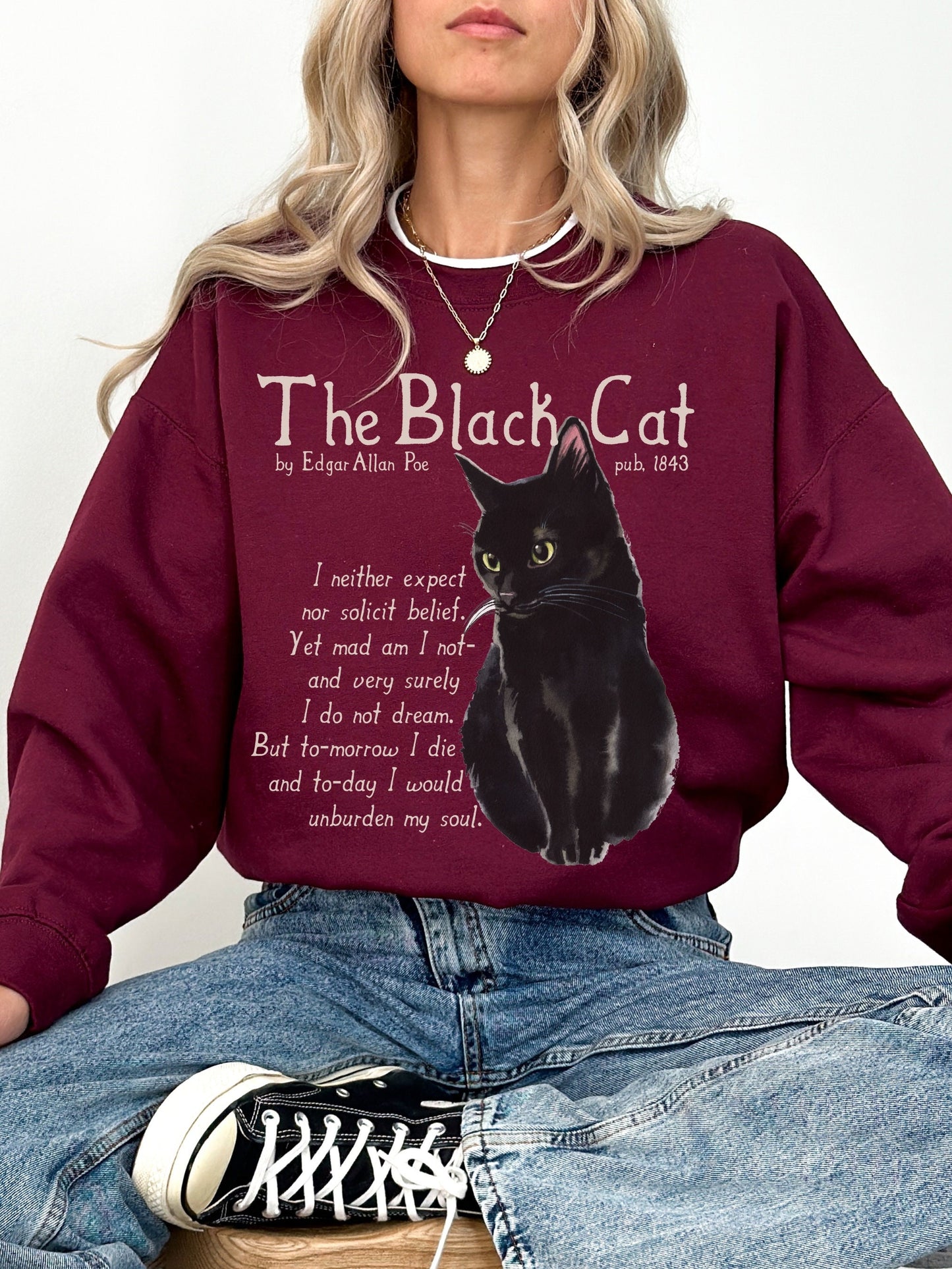 Edgar Allan Poe The Black Cat Quote Sweatshirt * The Raven Lenore Tell tale Heart * Dark Academia Goth Witchy Goblincore Bookish Gift Grunge