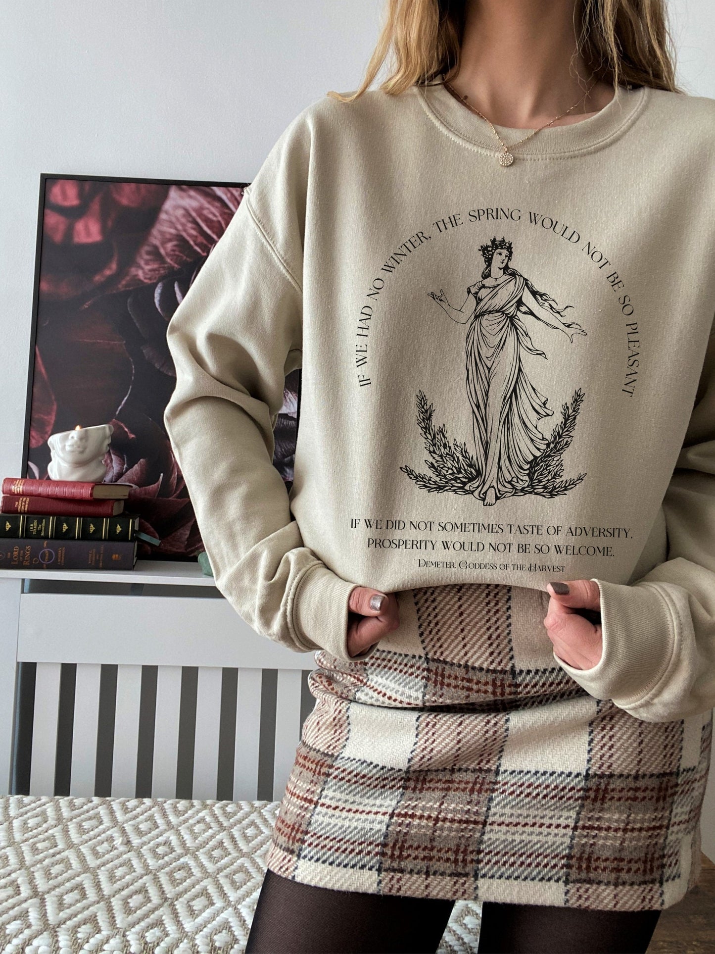 Demeter Harvest Goddess Crewneck Sweatshirt Spring Autumn Seasons Quote Illiad Greek Mythology Dark Academia Aesthetic Witchy Mental Health