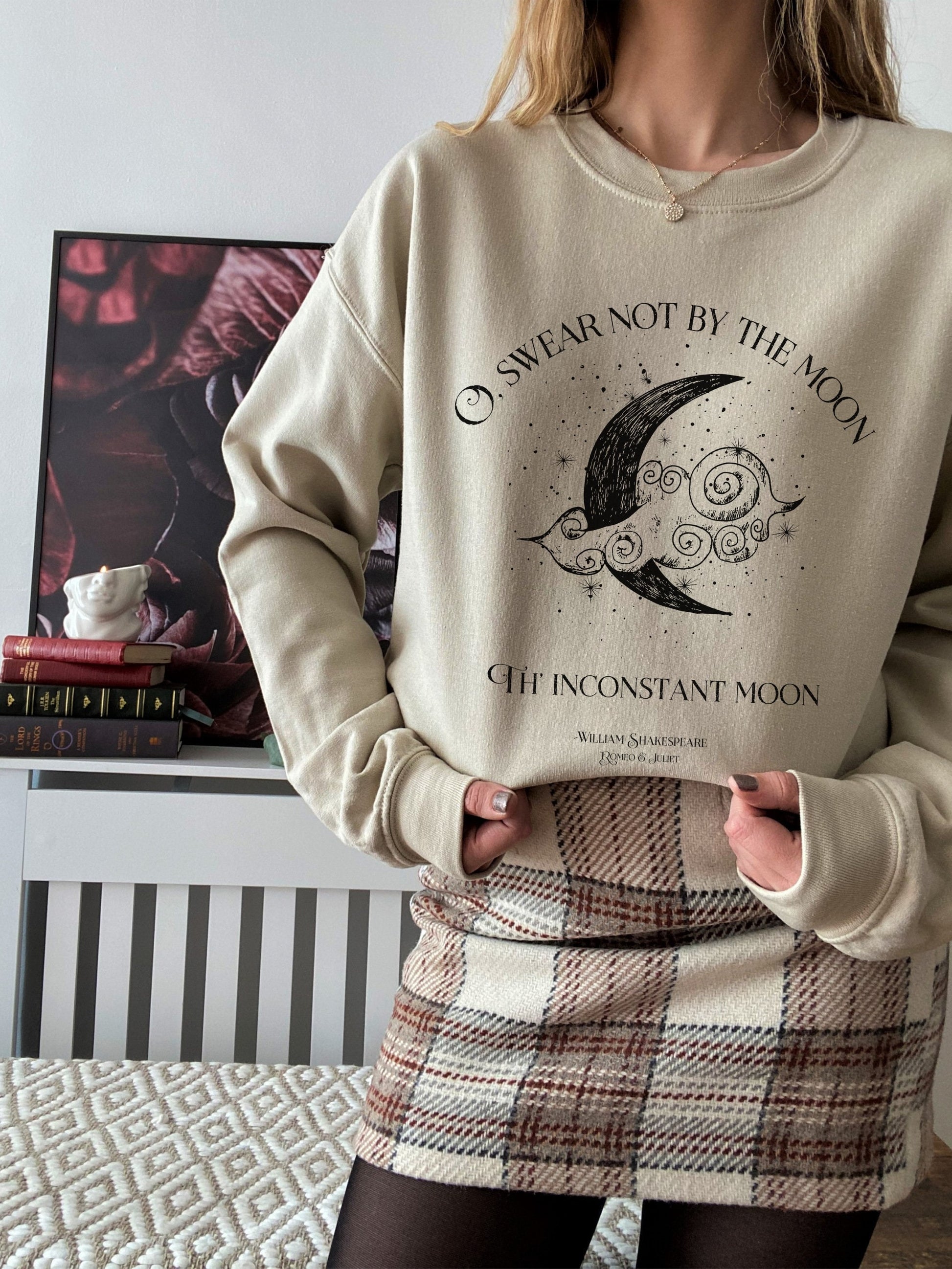 Swear not by the moon celestial Shakespeare quote sweatshirt * Romeo Juliet coquette aesthetic witchy angelcore bookish gift light academia