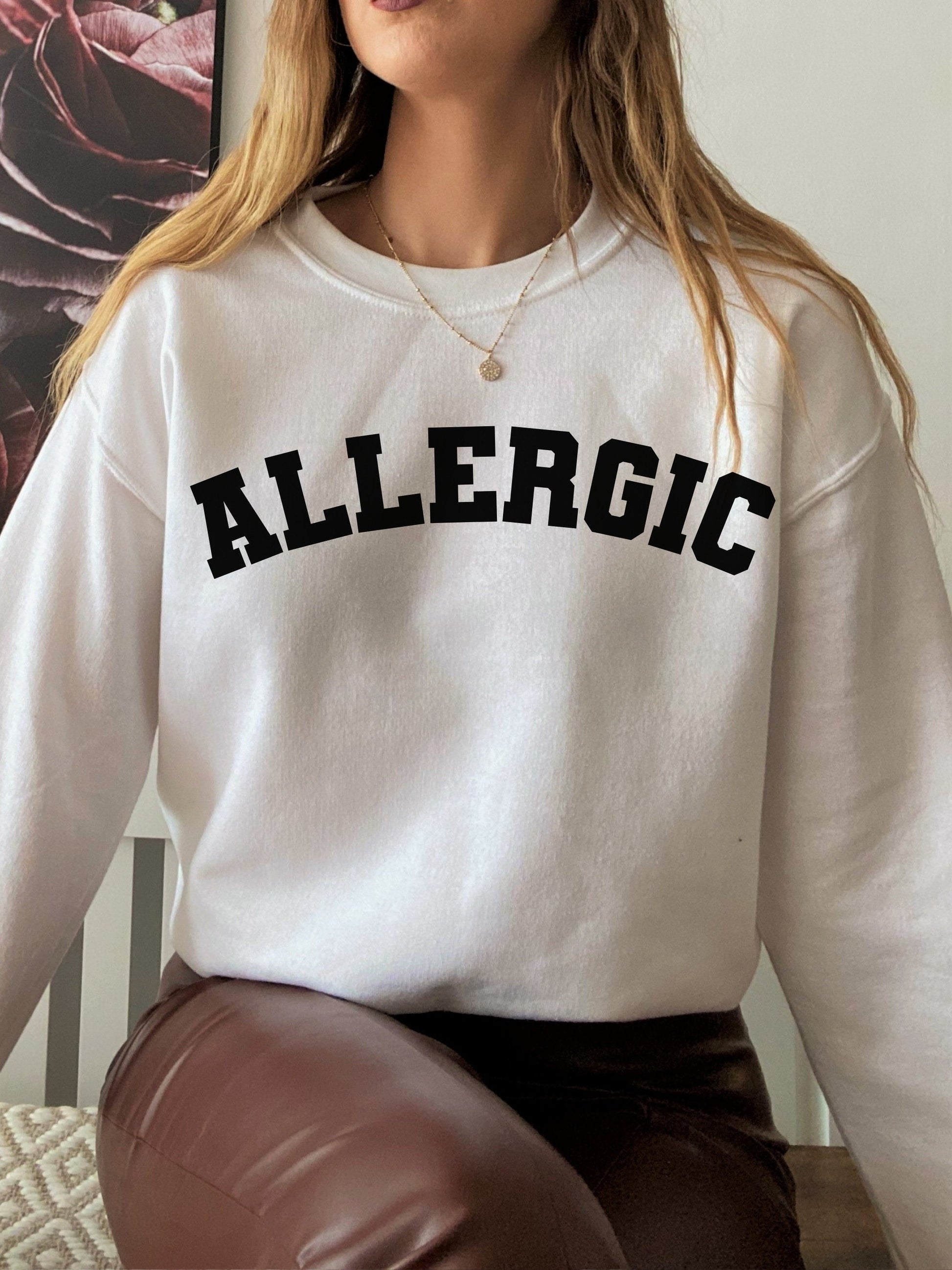 Allergic varsity crewneck unisex sweatshirt invisible chronic illness celiac gluten free autoimmune food seasonal allergies mcas awareness