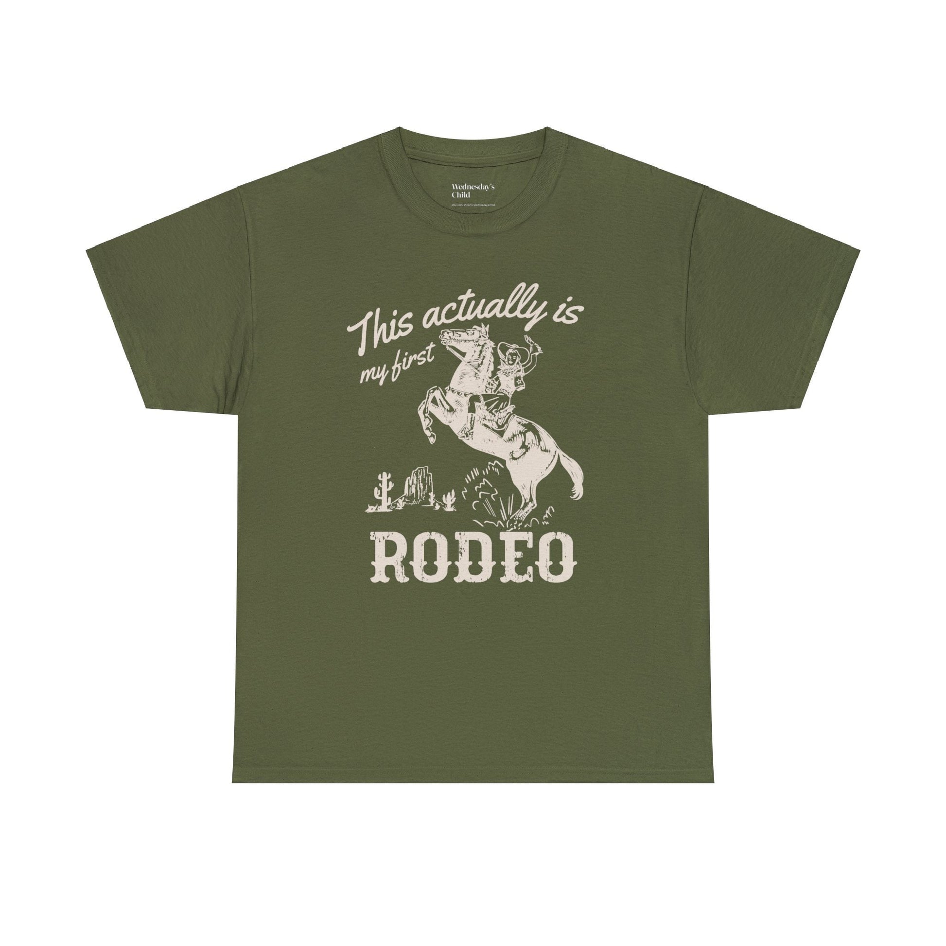 This actually is my first rodeo retro tshirt * cowboy western romance era * vintage country graphic tee long live cowgirls howdy buck wild