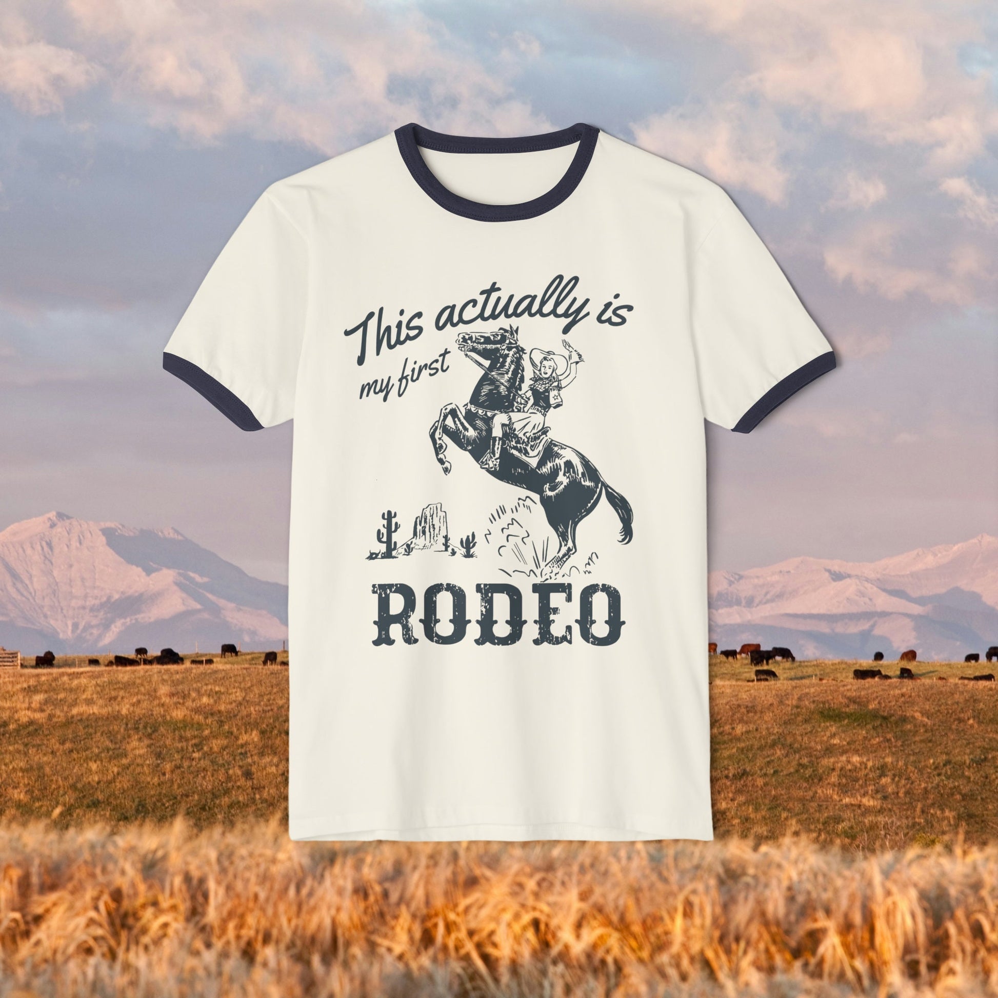 This actually is my first rodeo retro ringer tee * cowboy western romance era vintage country graphic tee long live cowgirls howdy buck wild