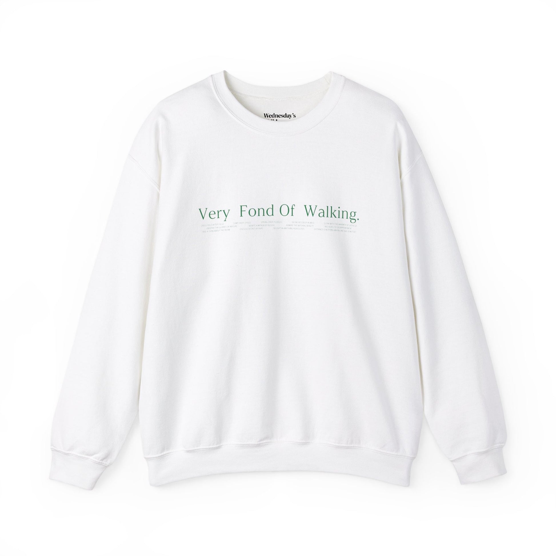 Pride & Prejudice Fond of Walking Quotes Sweatshirt * Clean Girl Aesthetic Sports Club Wellness Hot Girl Walk Bookish Jane Austen Merch