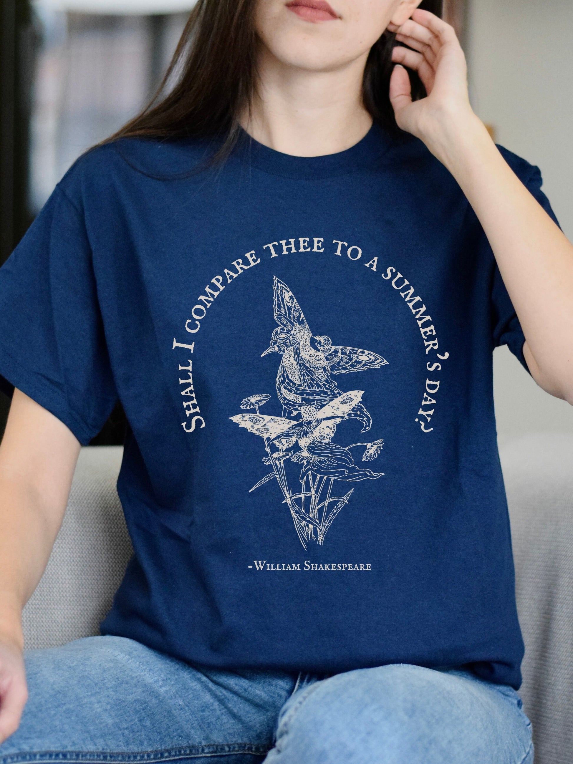 Shakespeare Sonnet Tee Shirt Tshirt * Shall I Compare thee to a Summer's Day * Fairycore Goblincore Bookish Gift Tortured Poet Dark Academia