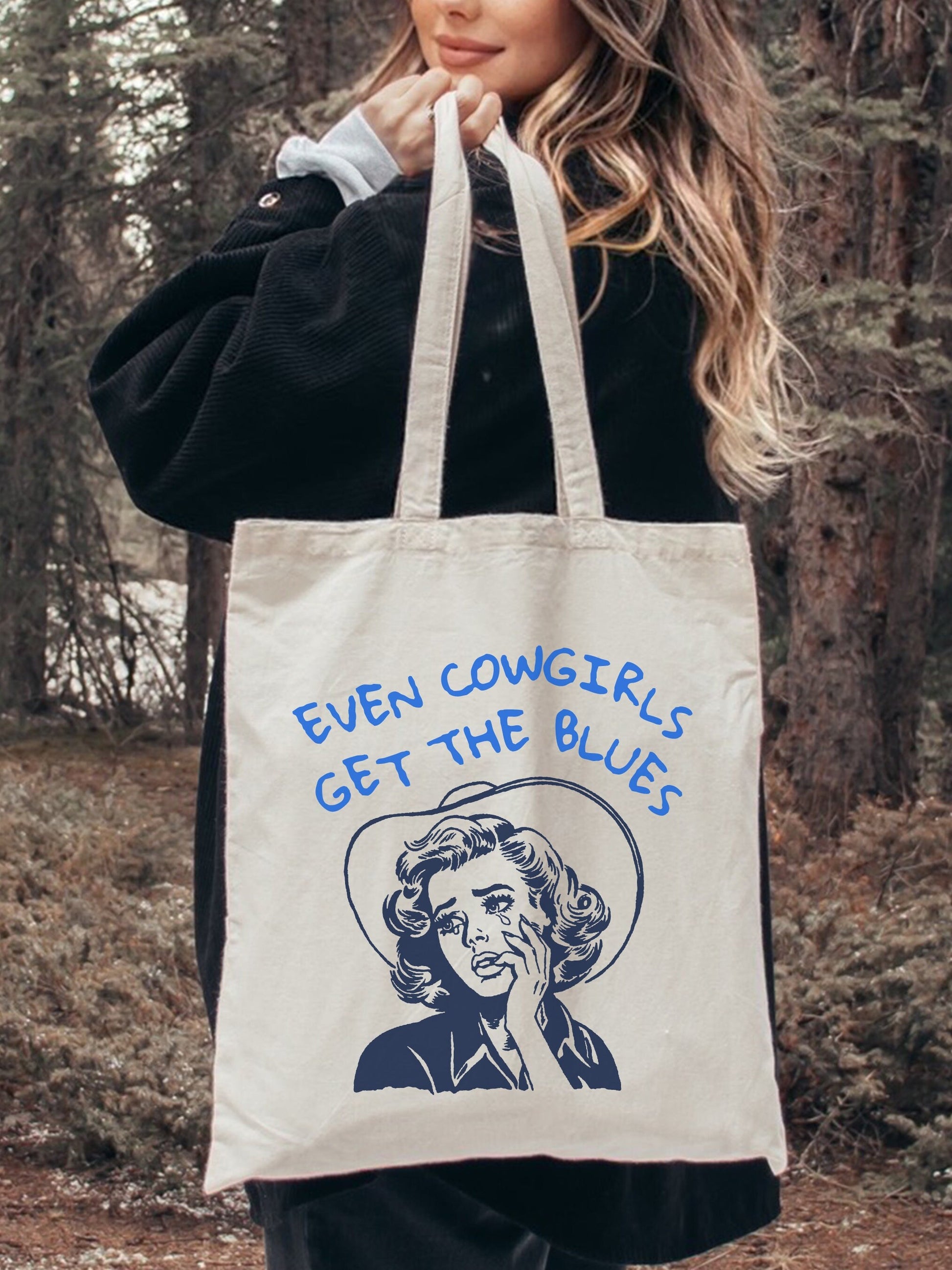 Even cowgirls get the blues canvas cotton tote bag * cowboy western romance era * vintage retro country long live cowgirls howdy buck wild