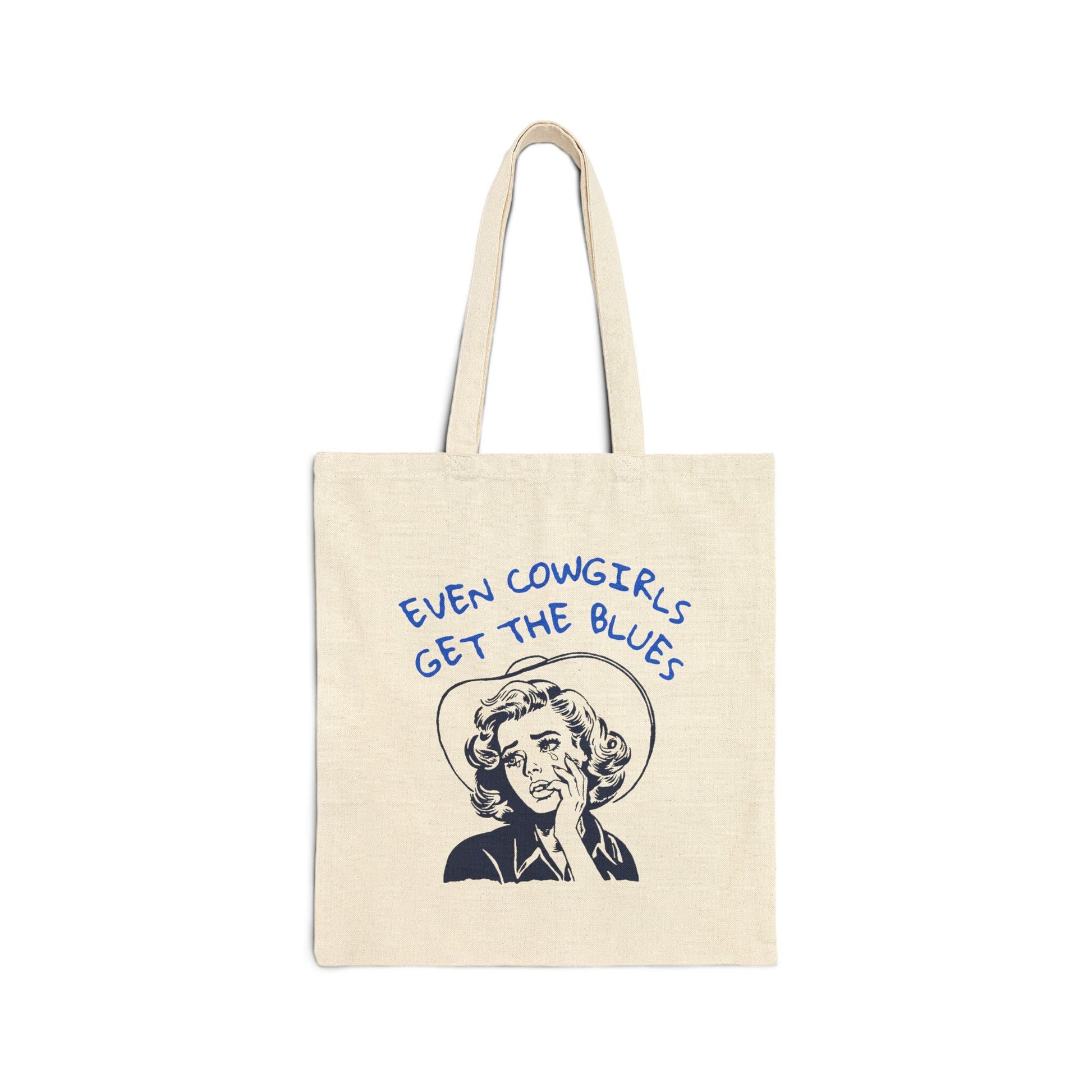 Even cowgirls get the blues canvas cotton tote bag * cowboy western romance era * vintage retro country long live cowgirls howdy buck wild