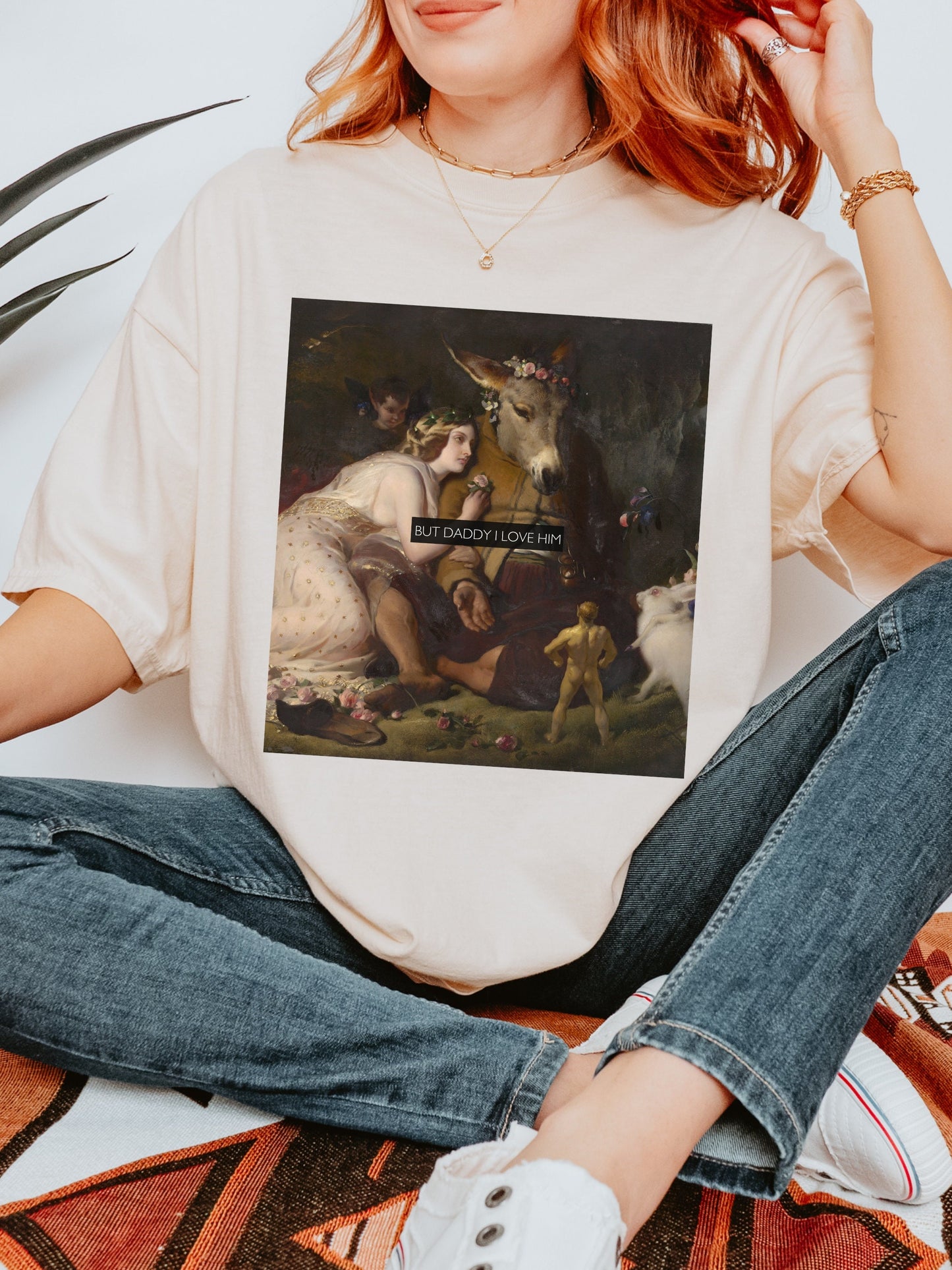 But daddy I love him Altered Art Series Titania Bottom Landseer Midsummer Nights Shakespeare Comfort Colors Feminist Tee Burn the Patriarchy