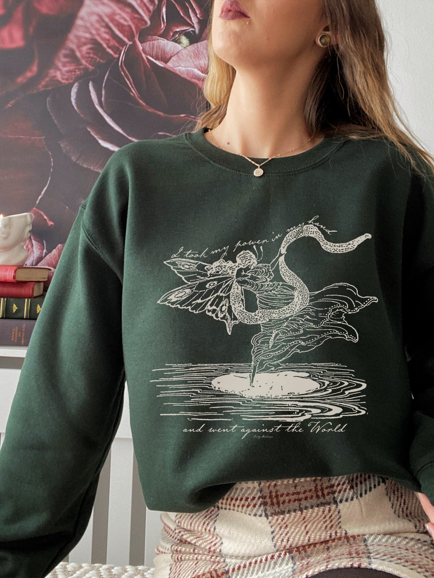 Emily Dickinson I took my power in my hand Quote sweatshirt * grunge fairycore dark academia cottagecore aesthetic subtle bookish merch gift