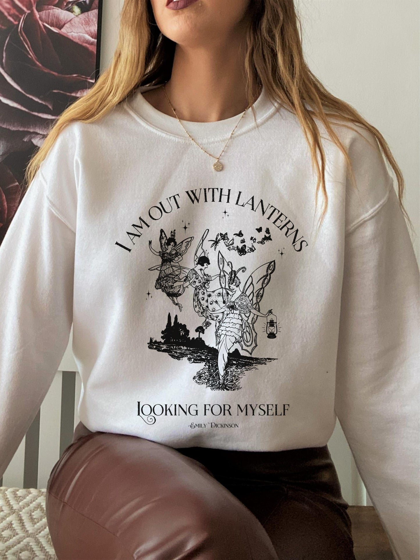 Emily Dickinson I am out with lanterns Sweatshirt * grunge fairycore dark light academia cottagecore aesthetic * subtle bookish merch gift