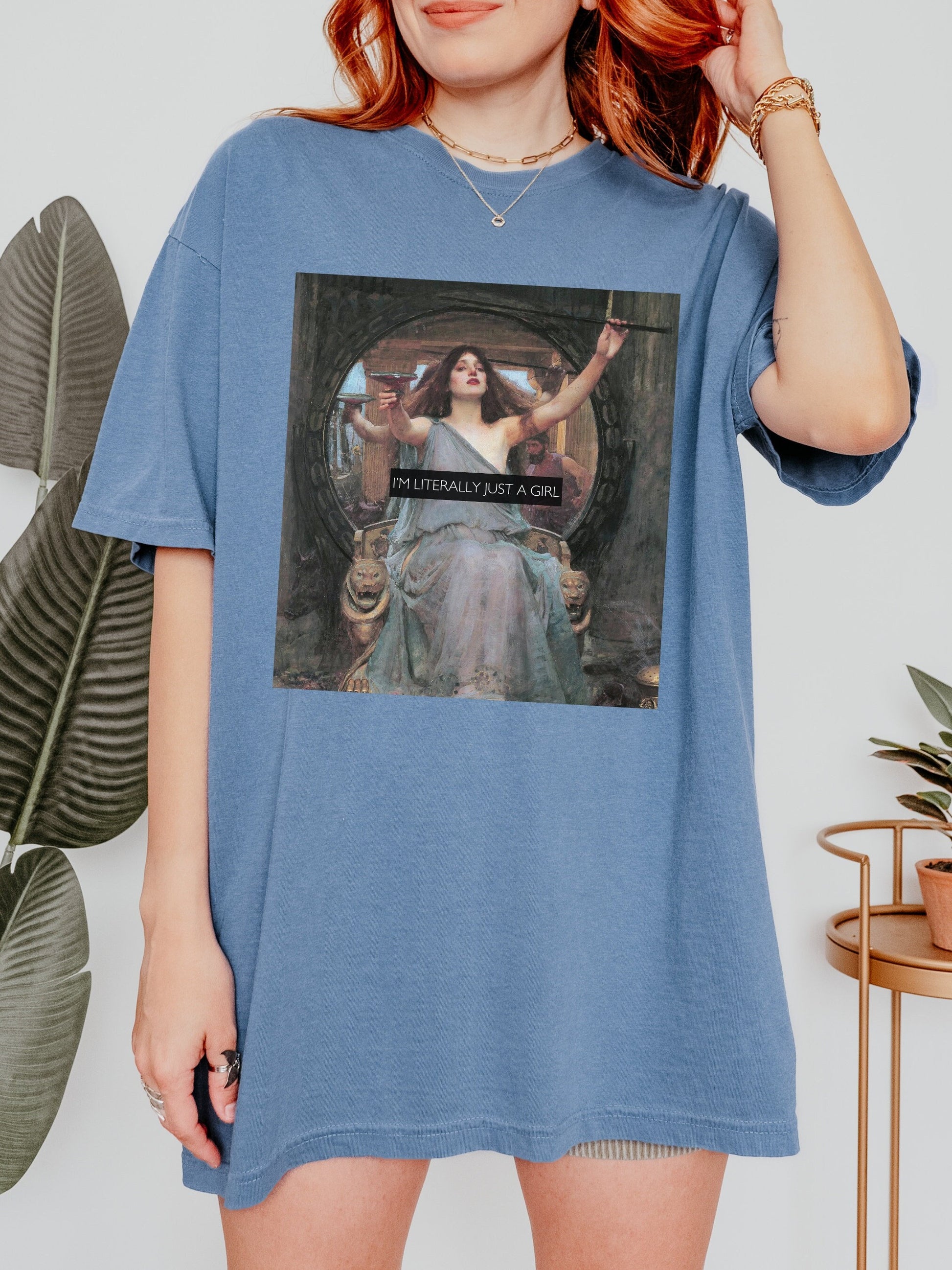 I'm Literally Just a Girl * Altered Art Series * Waterhouse Circe Comfort Colors Feminist Witchy Tee Equal Rights Gift Burn the Patriarchy