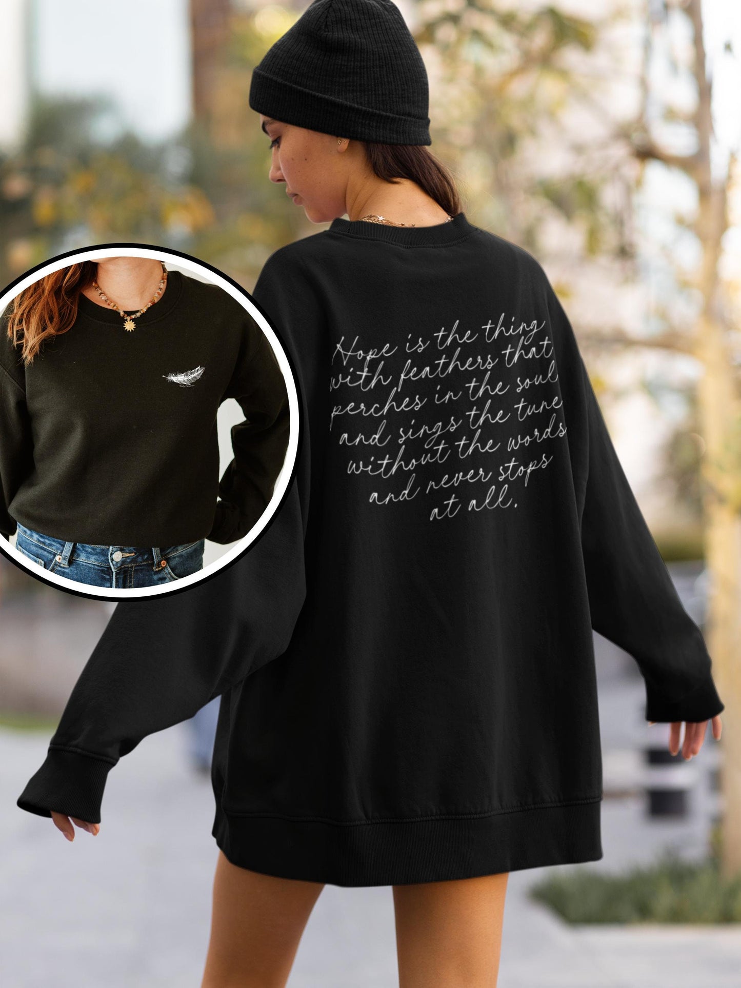 Emily Dickinson Hope is the Thing with Feathers Quote Sweatshirt * words on back dark academia cottagecore aesthetic subtle bookish merch