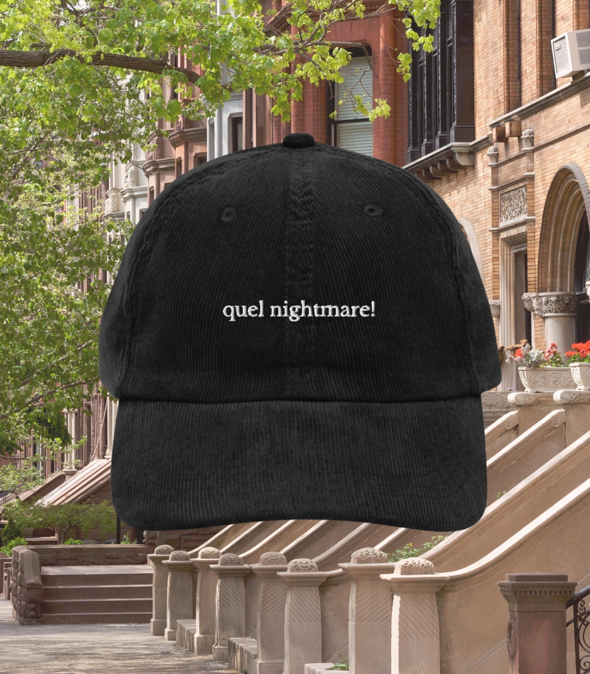 Quel nightmare! Corduroy Dad Hat * Nora Ephron You've Got Mail * Kathleen Kelly Joe Fox NY152 * Don't Cry Shopgirl * Unhinged Quotes