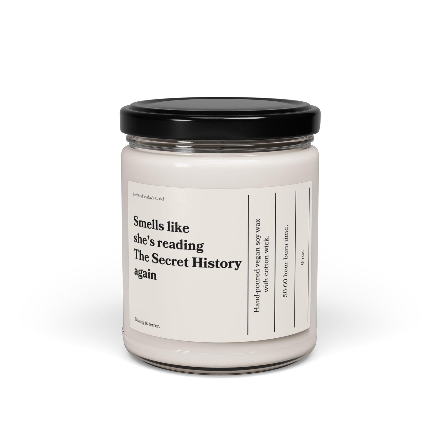 Smells like she's reading The Secret History again * vegan soy candle * dark light academia aesthetic beauty is terror downtown girl reader