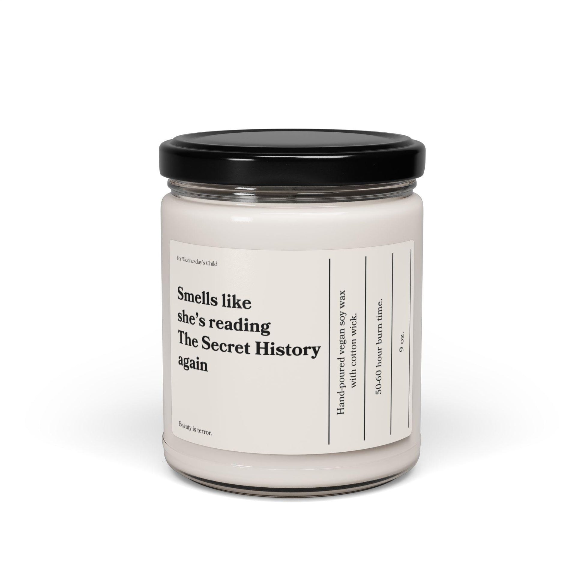 Smells like she's reading The Secret History again * vegan soy candle * dark light academia aesthetic beauty is terror downtown girl reader