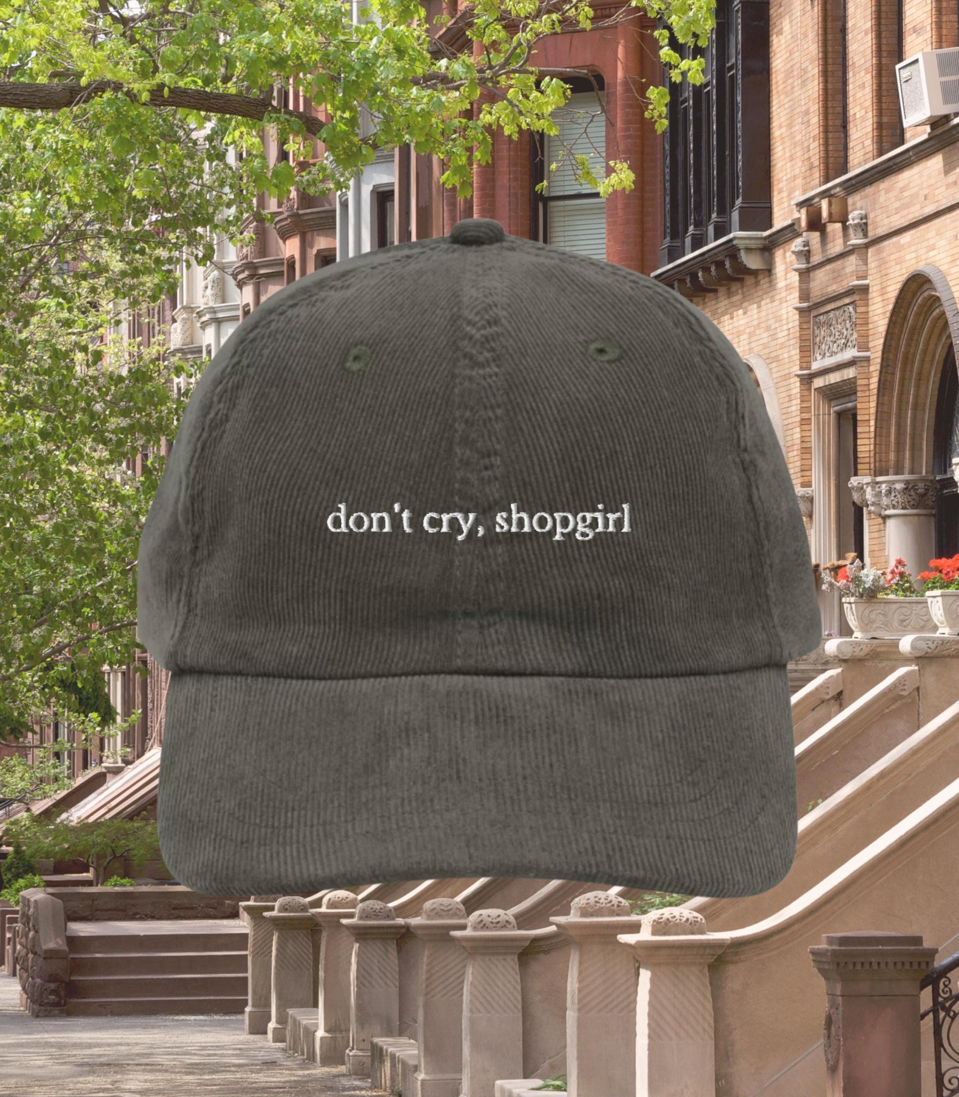 Don't cry, Shopgirl * Corduroy Dad Hat * Nora Ephron You've Got Mail * Kathleen Kelly Joe Fox * Movie Lover Gift * Shop Around the Corner
